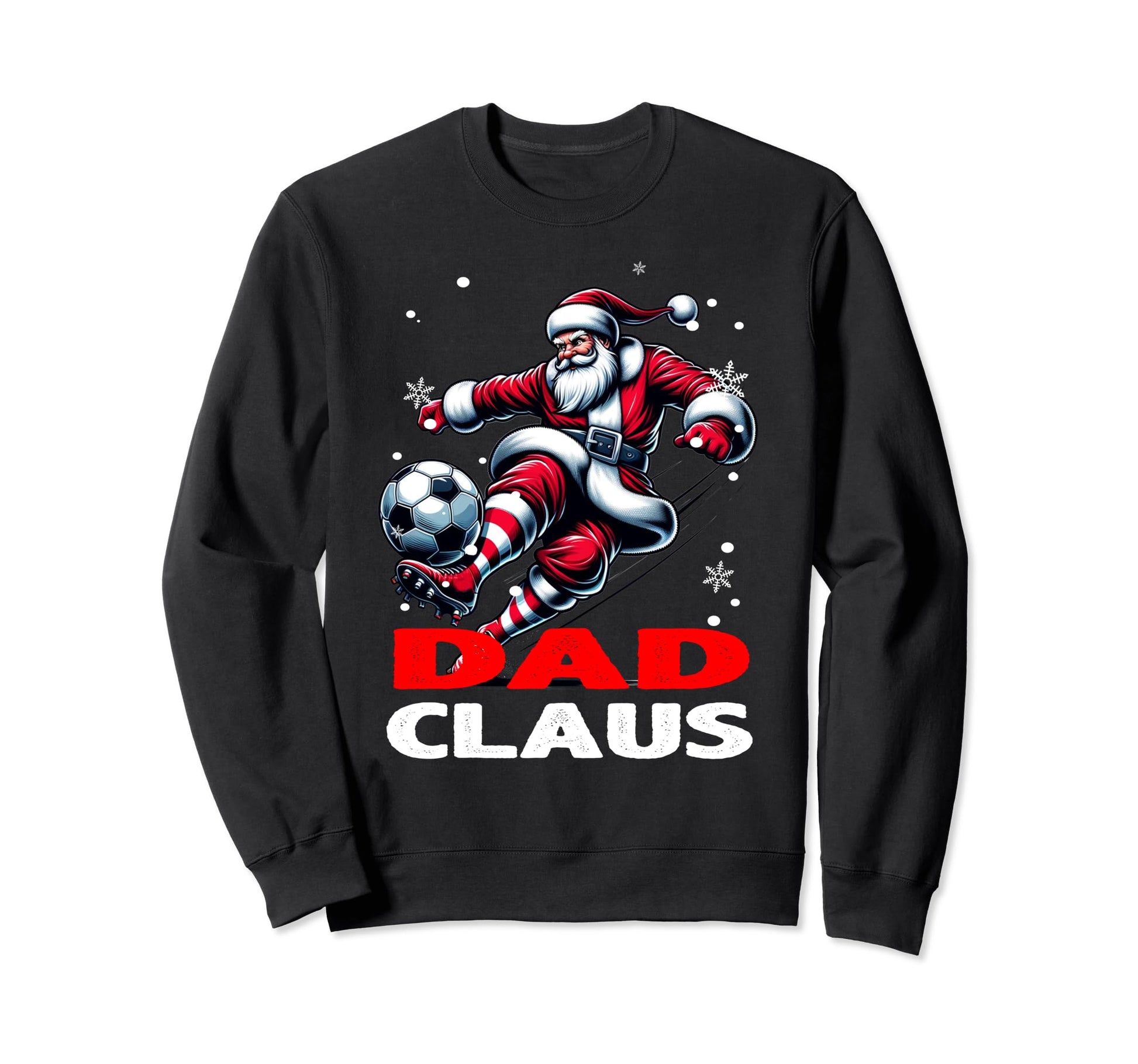 Soccer Dad Claus Family Matching Sweatshirt - Streetwear Style Unisex - T-Shirt, Sweatshirt, Hoodie