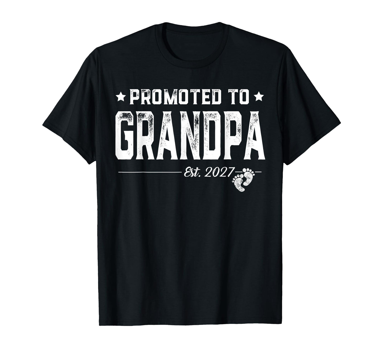 Promoted To Grandpa Est 2027 T-Shirt - Unique Graphic Men Women - T-Shirt, Sweatshirt, Hoodie