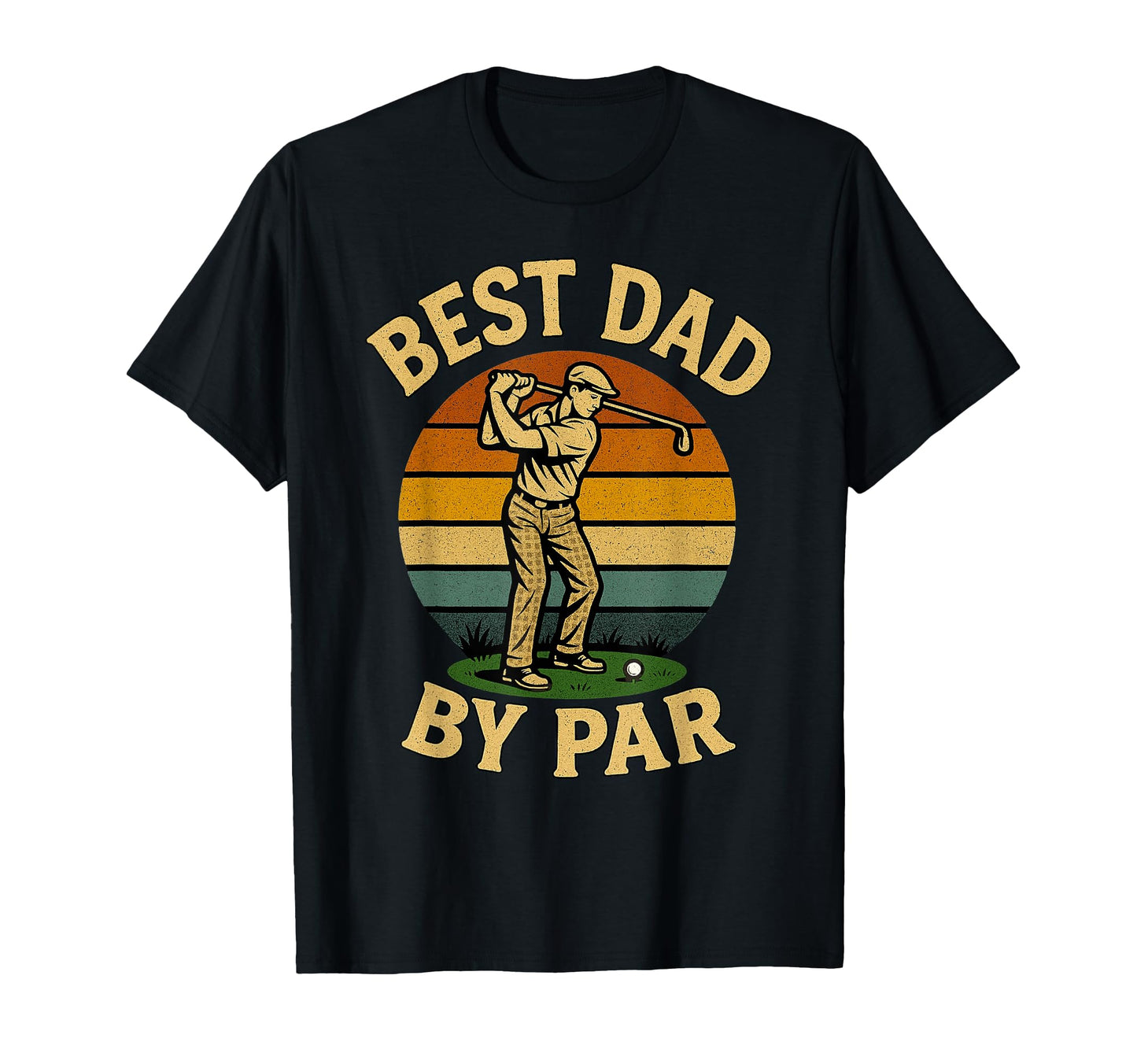 Funny Best Dad Par Golf Pun Golfing Dad T-Shirt - Aesthetic Graphic Unisex - T-Shirt, Sweatshirt, Hoodie