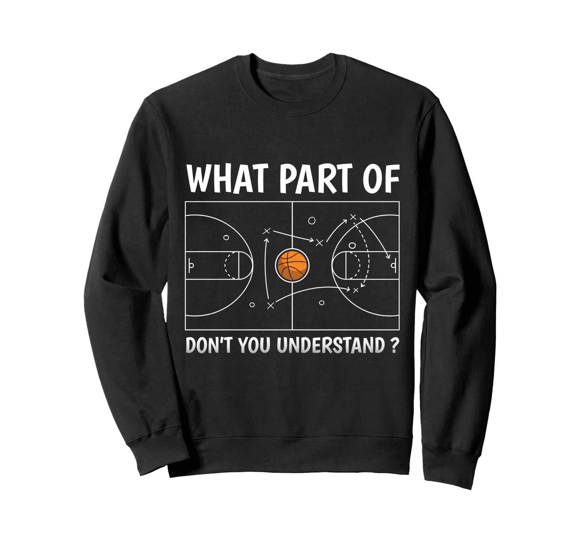 What Part Dont You Understand Sweatshirt - Streetwear Style Men Women - T-Shirt, Sweatshirt, Hoodie