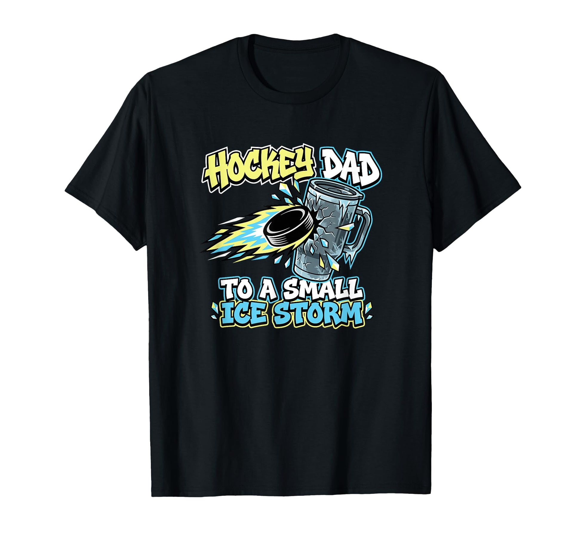 Hockey Dad To Small Ice Storm Rink T-Shirt - Minimalist Print Men Women - T-Shirt, Sweatshirt, Hoodie