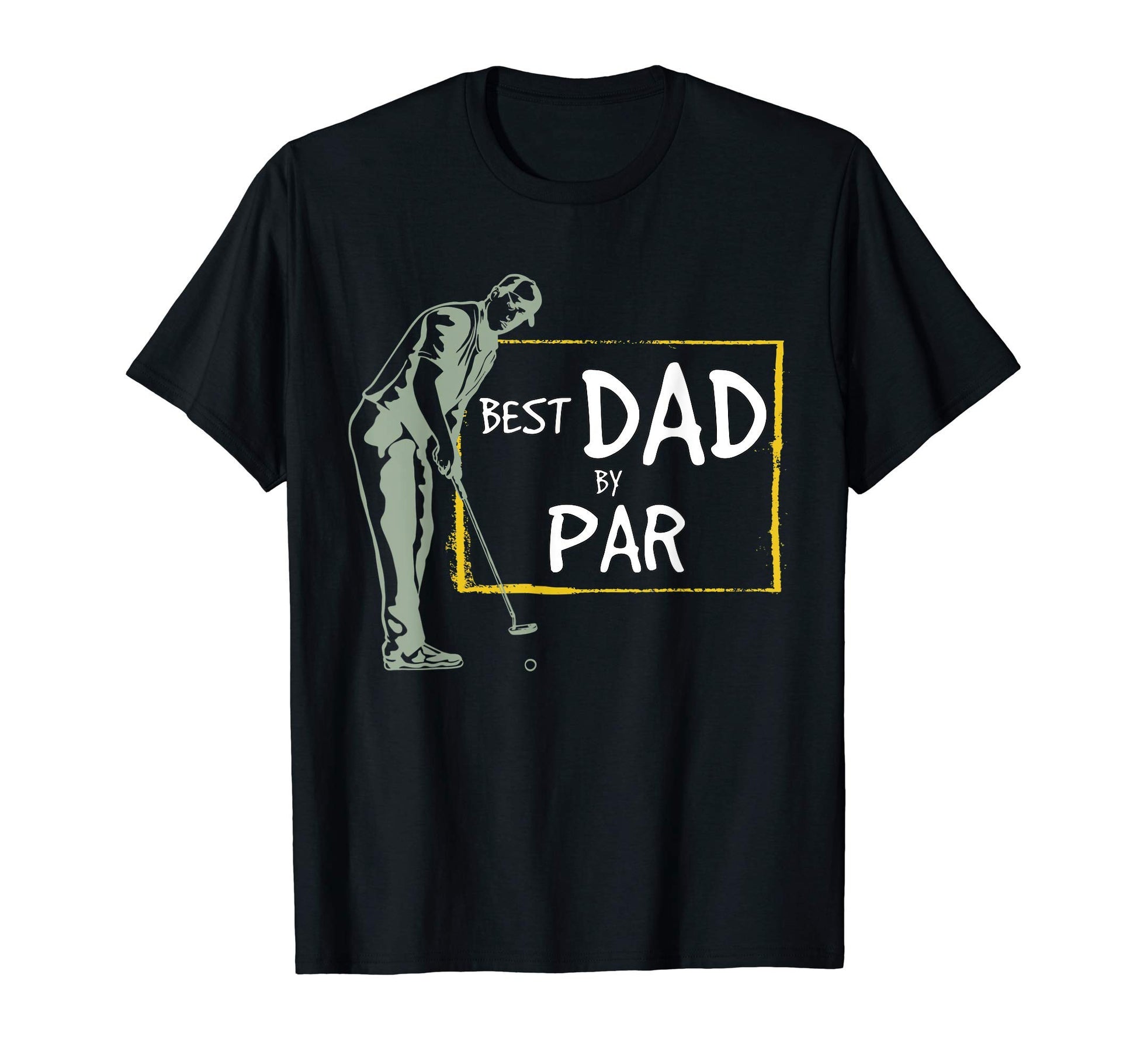 Best Dad Par Daddy Fathers Day Golf Mens T-Shirt - Graphic Print Unisex - T-Shirt, Sweatshirt, Hoodie