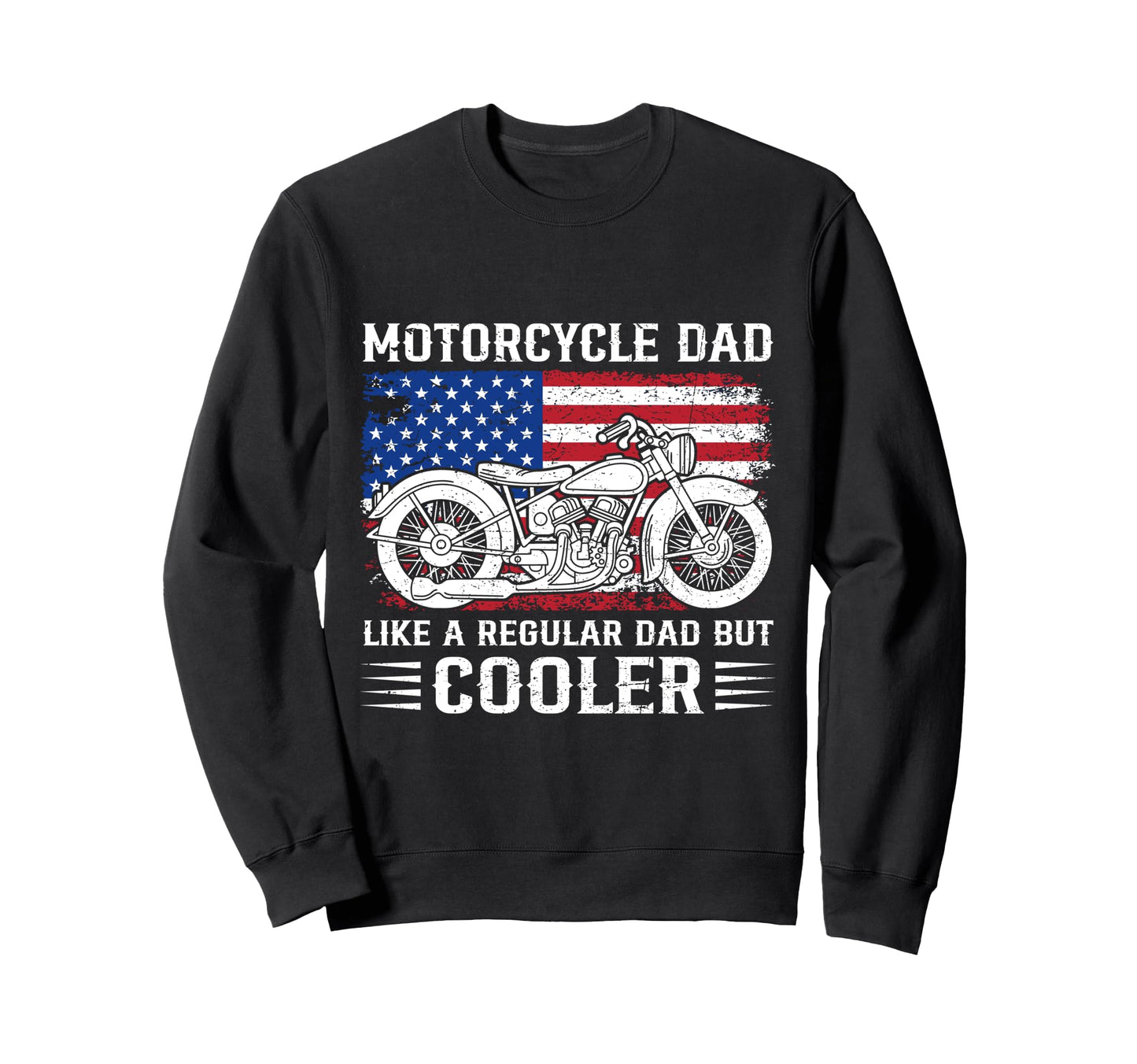 Motorcycle Dad Like Regular But Sweatshirt - Minimalist Print for Adults - T-Shirt, Sweatshirt, Hoodie