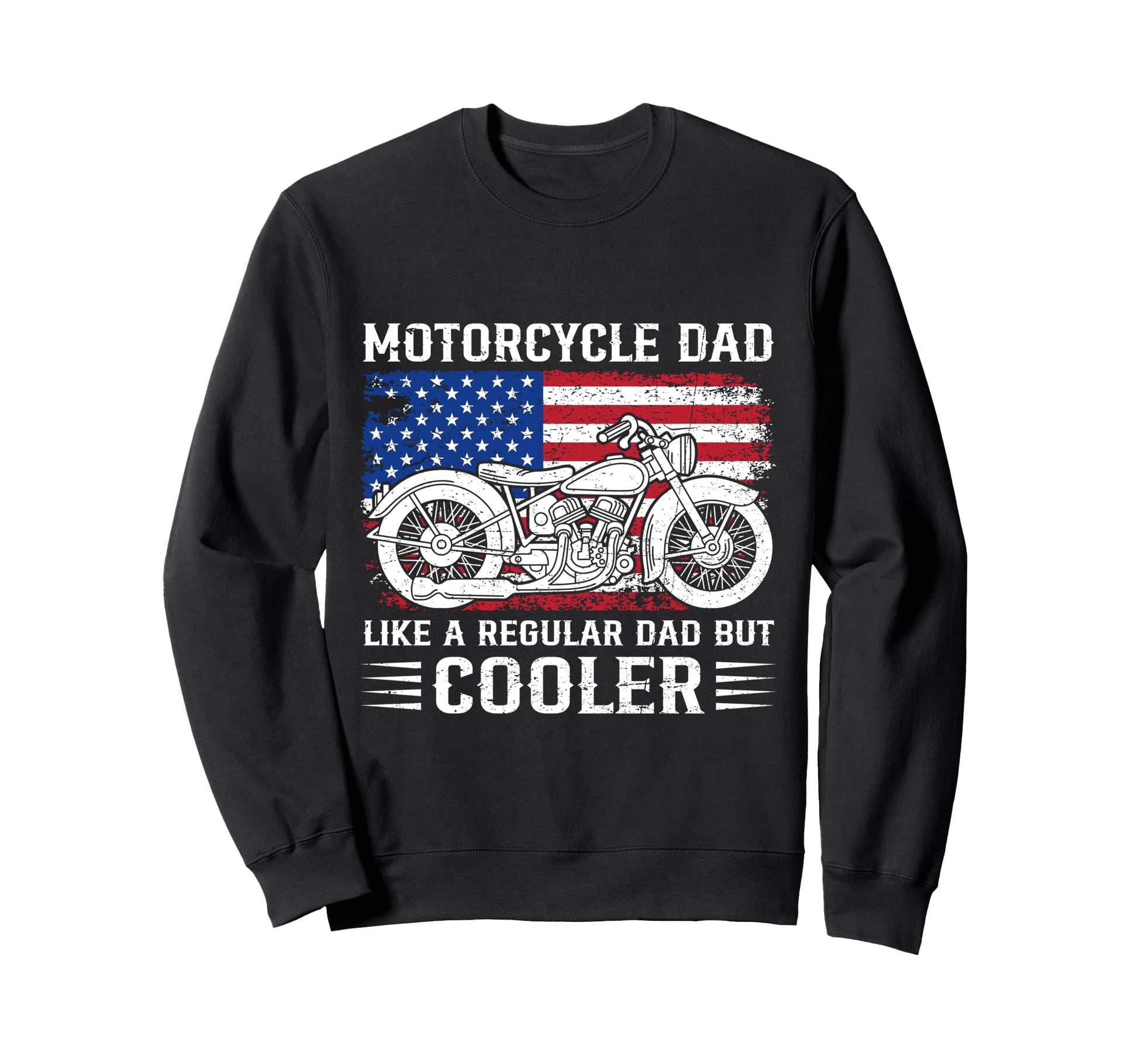 Motorcycle Dad Like Regular But Sweatshirt - Minimalist Print for Adults - T-Shirt, Sweatshirt, Hoodie