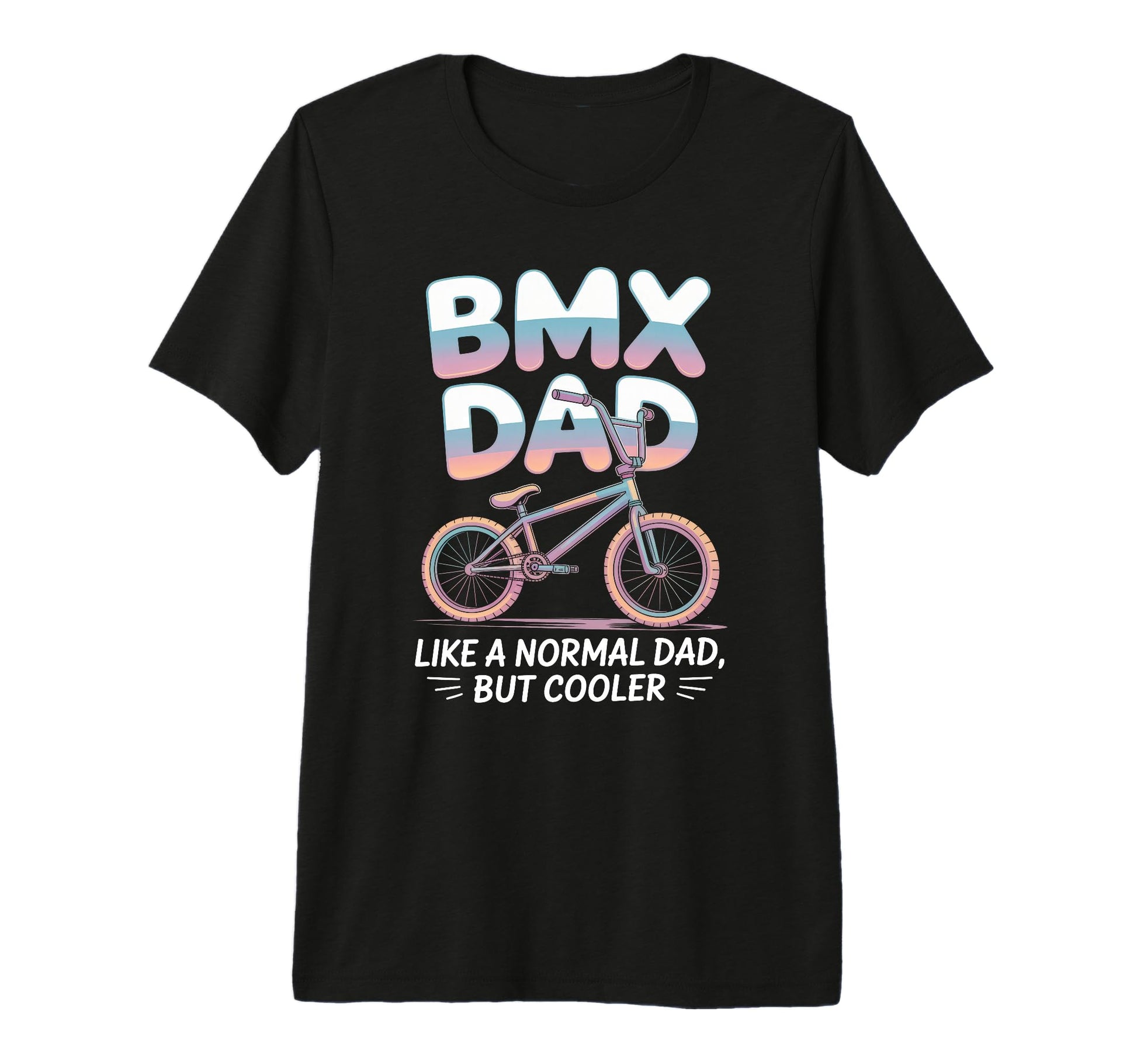 Bmx Father Cycling Bike Dad Lovers T-Shirt - Custom Art Print Unisex - T-Shirt, Sweatshirt, Hoodie