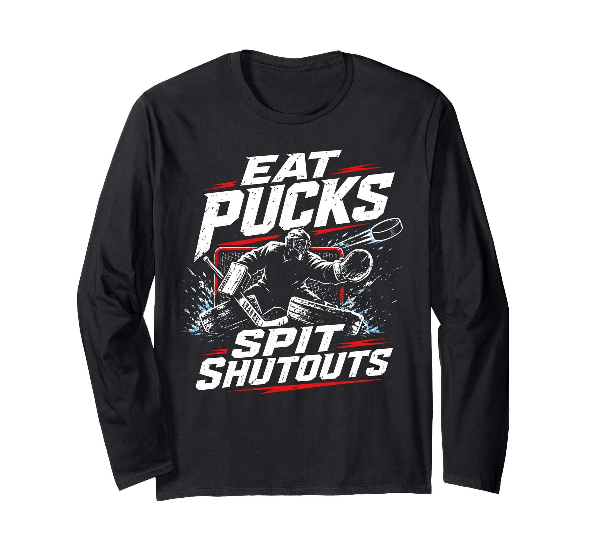 Ice Hockey Goalie Gifts Sweatshirt - Casual Everyday Wear Men Women - T-Shirt, Sweatshirt, Hoodie
