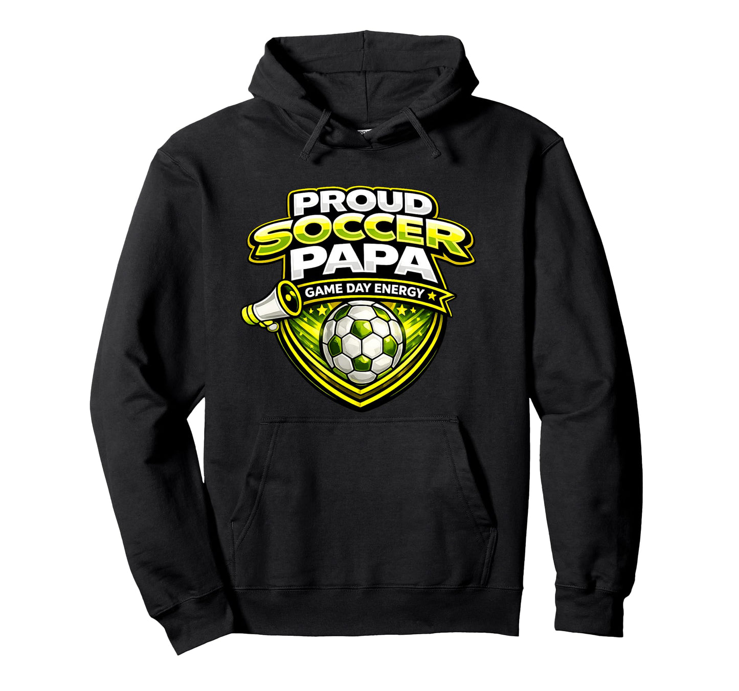 Soccer Papa Funny Proud Game Day Hoodie - Casual Everyday Wear Men Women - T-Shirt, Sweatshirt, Hoodie