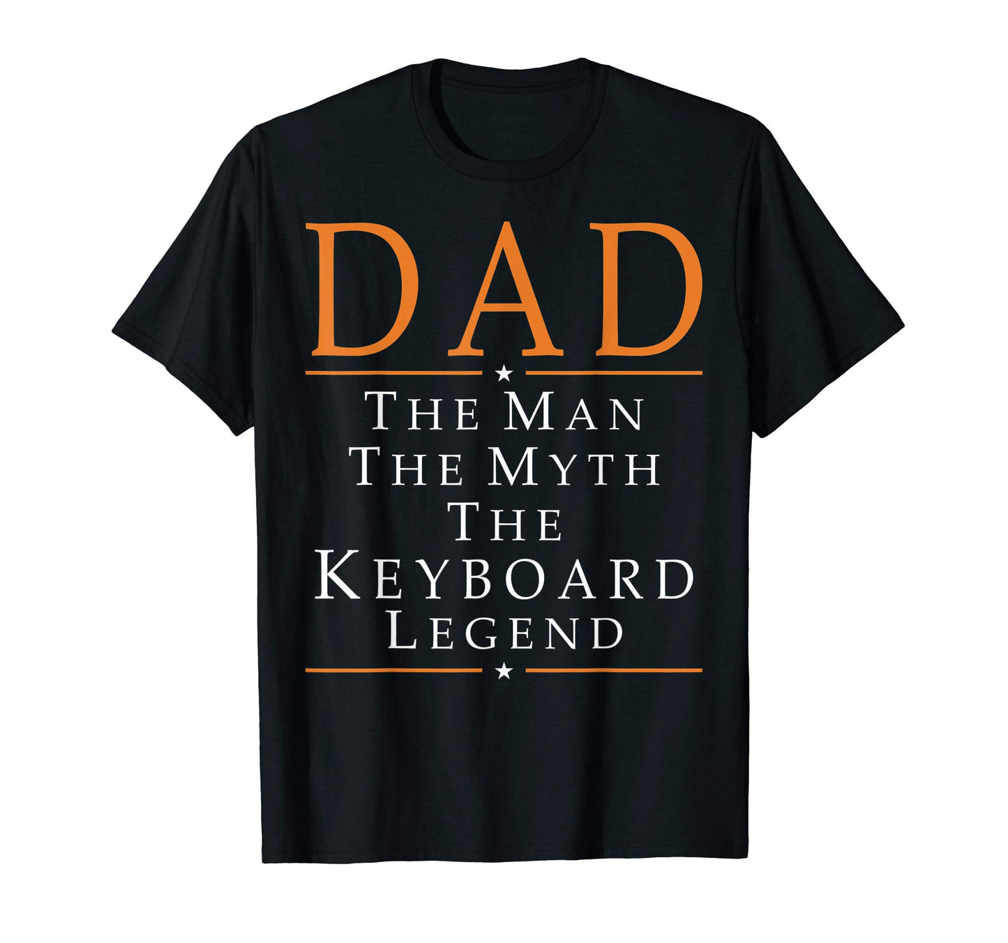 Mens Dad Myth Keyboard Legend T-Shirt - Aesthetic Graphic for Adults - T-Shirt, Sweatshirt, Hoodie