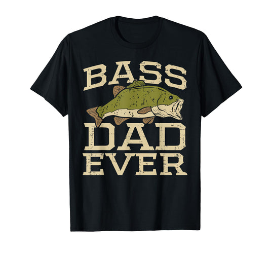 Bass Dad Ever Fishing Fish T-Shirt - Aesthetic Graphic for Adults - T-Shirt, Sweatshirt, Hoodie