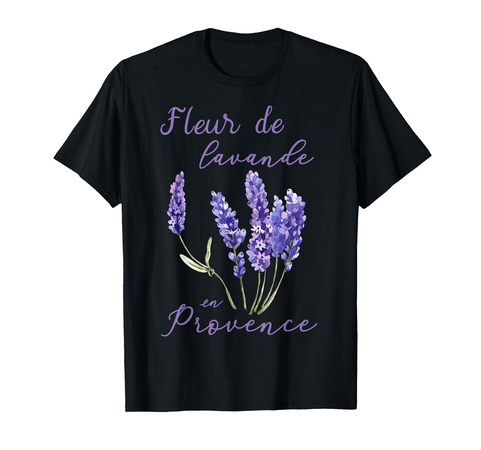 Lavender Plant France Provence T-Shirt - Casual Everyday Wear Unisex - T-Shirt, Sweatshirt, Hoodie