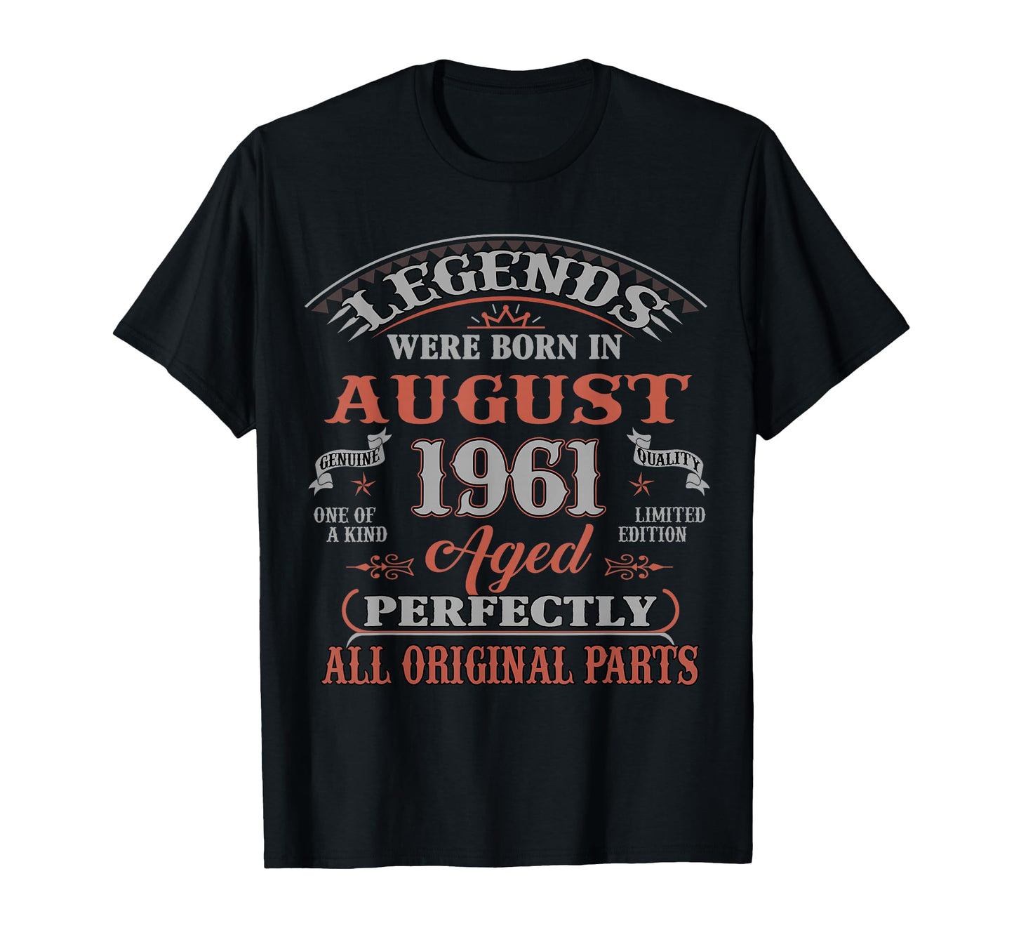 65Th Birthday Gift Legends Born August T-Shirt - Aesthetic Graphic Unisex - T-Shirt, Sweatshirt, Hoodie