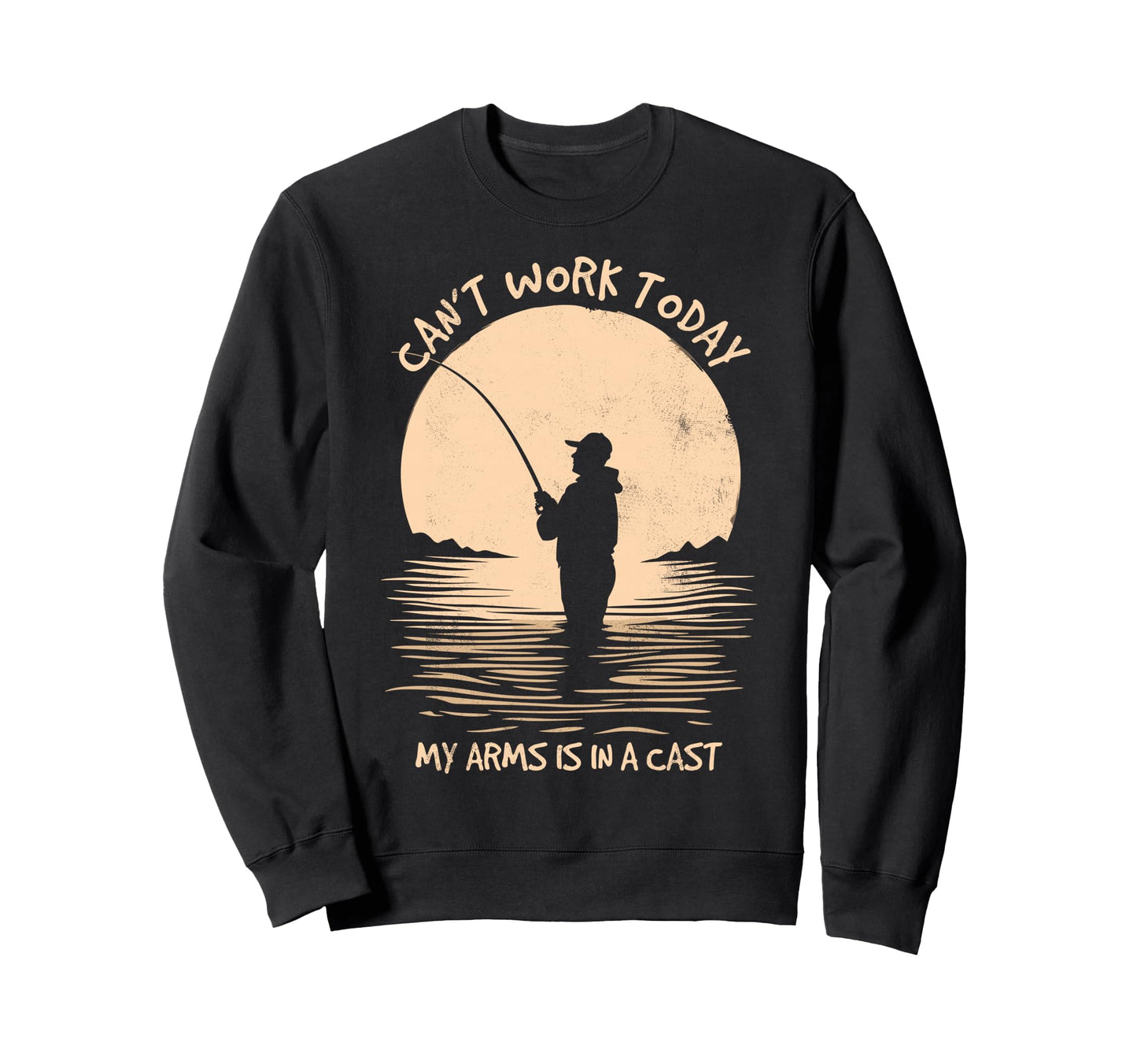I Cant Work Today My Arm Is Cast Sweatshirt - Trendy Graphic for Adults - T-Shirt, Sweatshirt, Hoodie