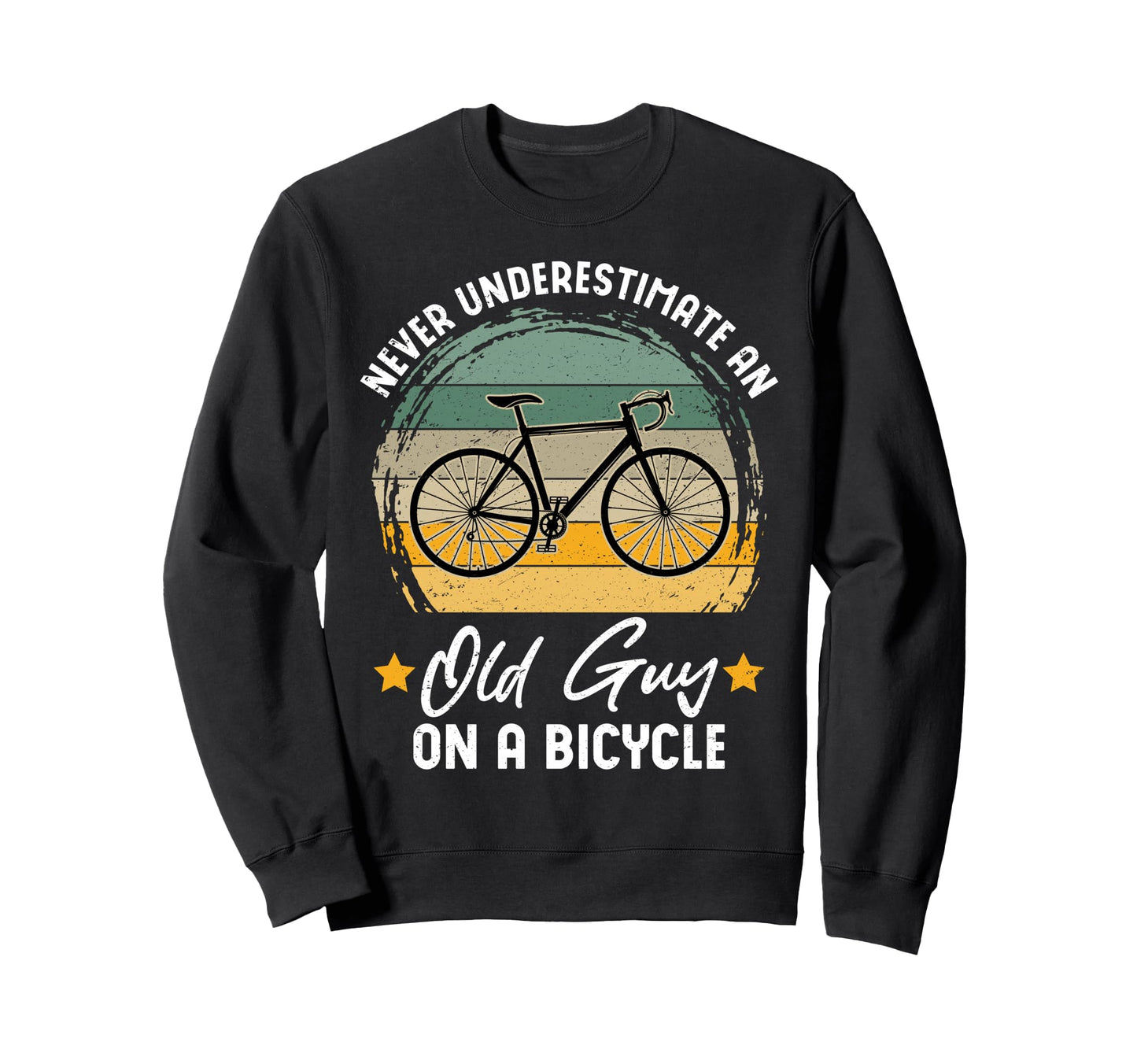 Never Underestimate Old Guy Bicycle Sweatshirt - Graphic Print for Adults - T-Shirt, Sweatshirt, Hoodie