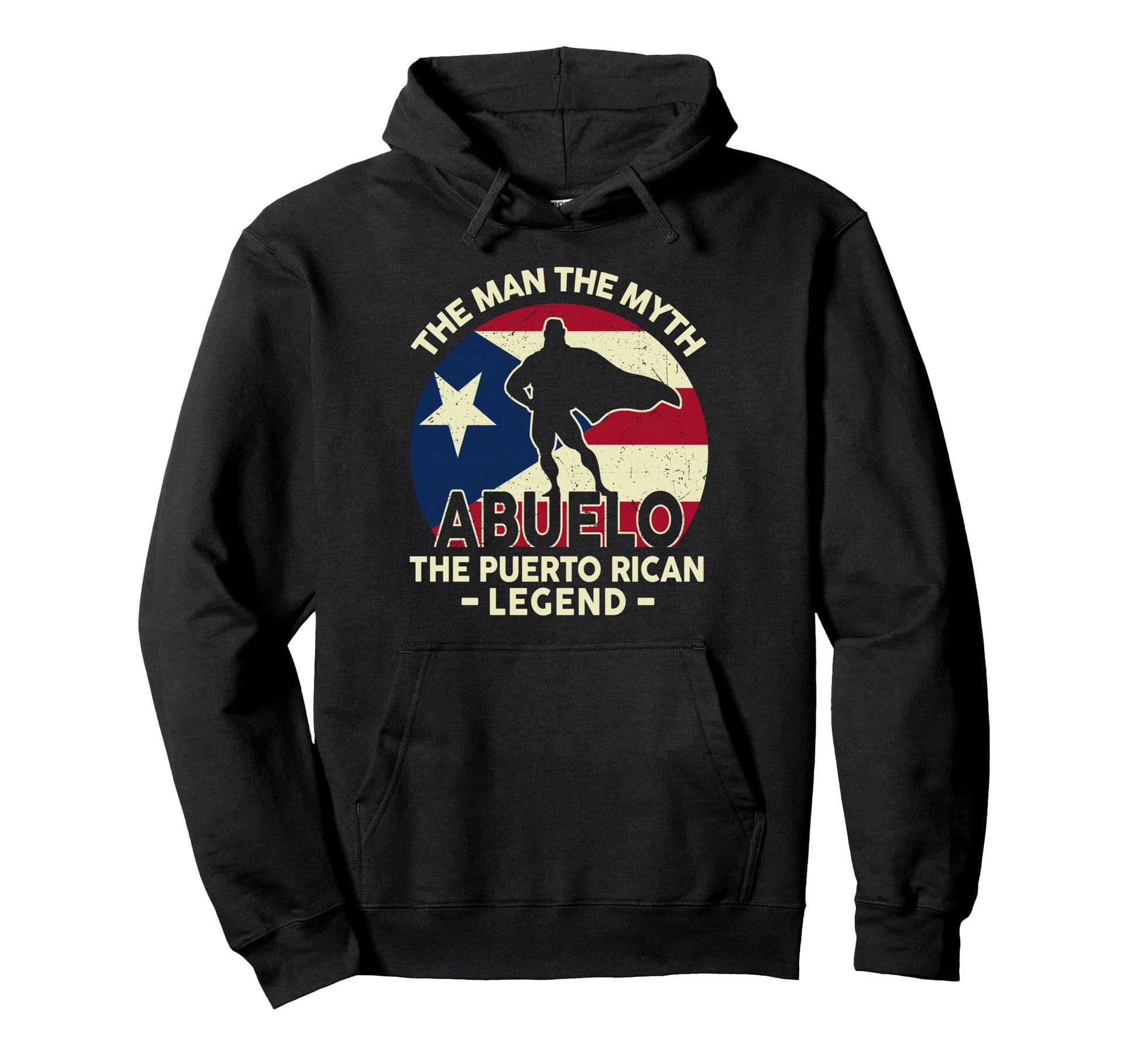 Puerto Rico Dad Abuelo Myth Puerto Hoodie - Custom Art Print Men Women - T-Shirt, Sweatshirt, Hoodie