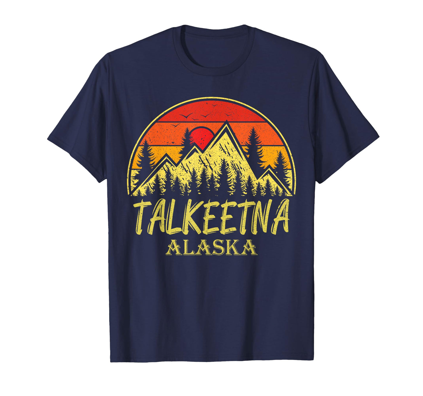Talkeetna Alaska Ak Mountains Hike T-Shirt - Minimalist Print Unisex - T-Shirt, Sweatshirt, Hoodie