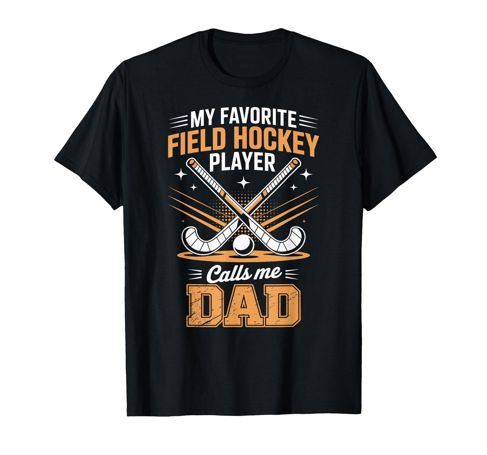 My Favorite Field Hocke Player Calls Me T-Shirt - Minimalist Print Unisex - T-Shirt, Sweatshirt, Hoodie