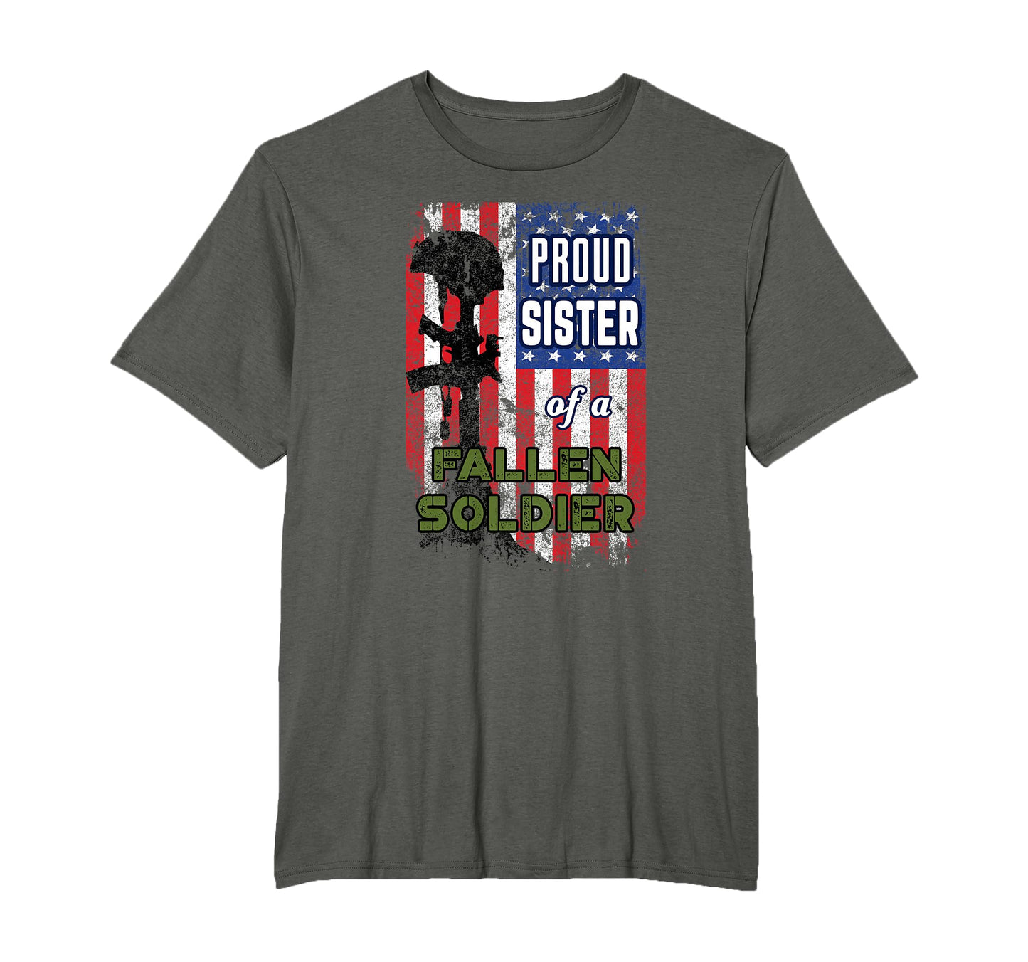 Proud Sister Fallen Soldier Veterans T-Shirt - Aesthetic Graphic Men Women - T-Shirt, Sweatshirt, Hoodie