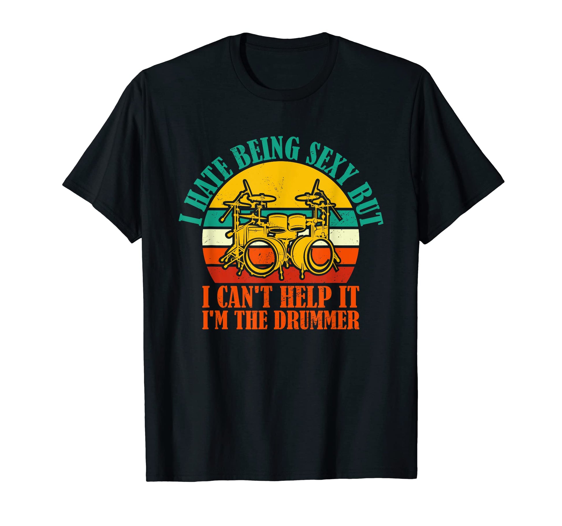 Drummer Musician Drum Player T-Shirt - Novelty Apparel Unisex - T-Shirt, Sweatshirt, Hoodie
