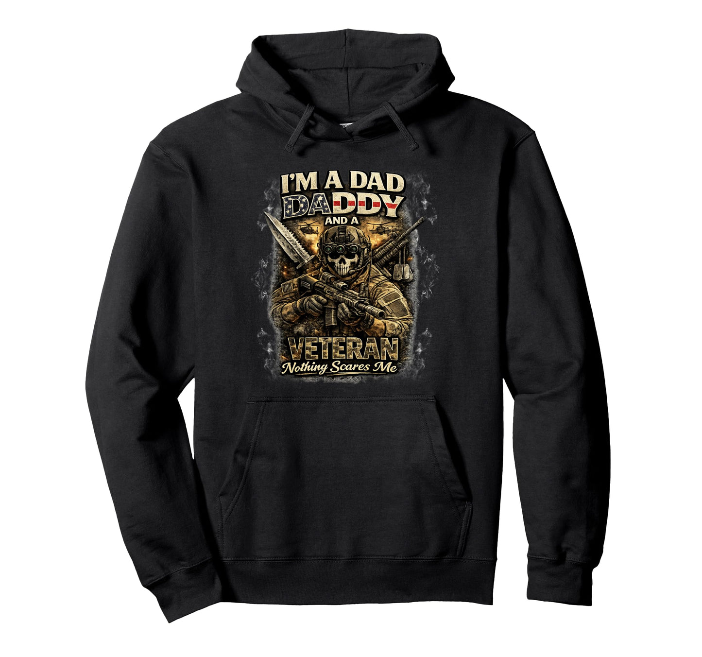 Im Dad Daddy And Veteran Us Flag Hoodie - Novelty Apparel for Adults - T-Shirt, Sweatshirt, Hoodie