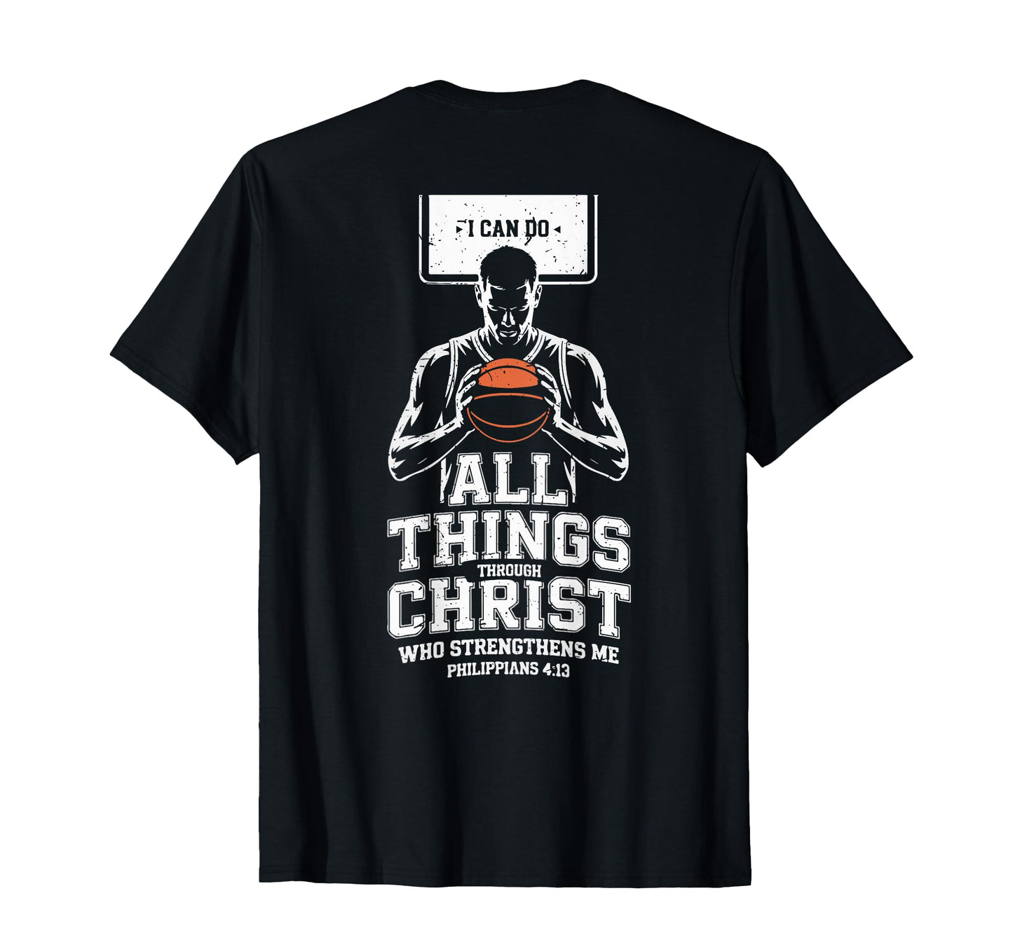 I Can Do All Thing Through Christ T-Shirt - Novelty Apparel Men Women - T-Shirt, Sweatshirt, Hoodie