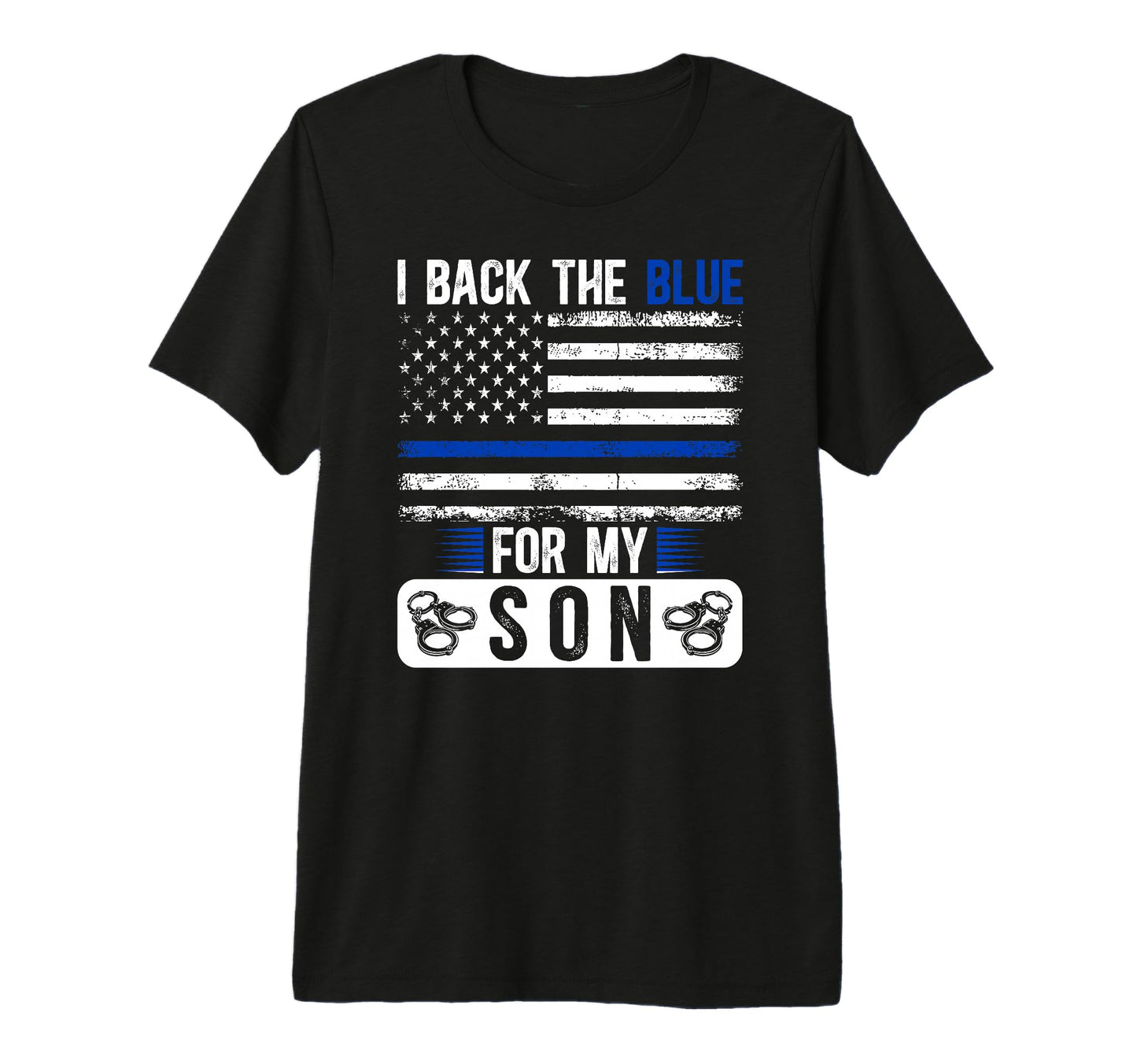 Mens I Back Blue Police Dad Police T-Shirt - Novelty Apparel Unisex - T-Shirt, Sweatshirt, Hoodie