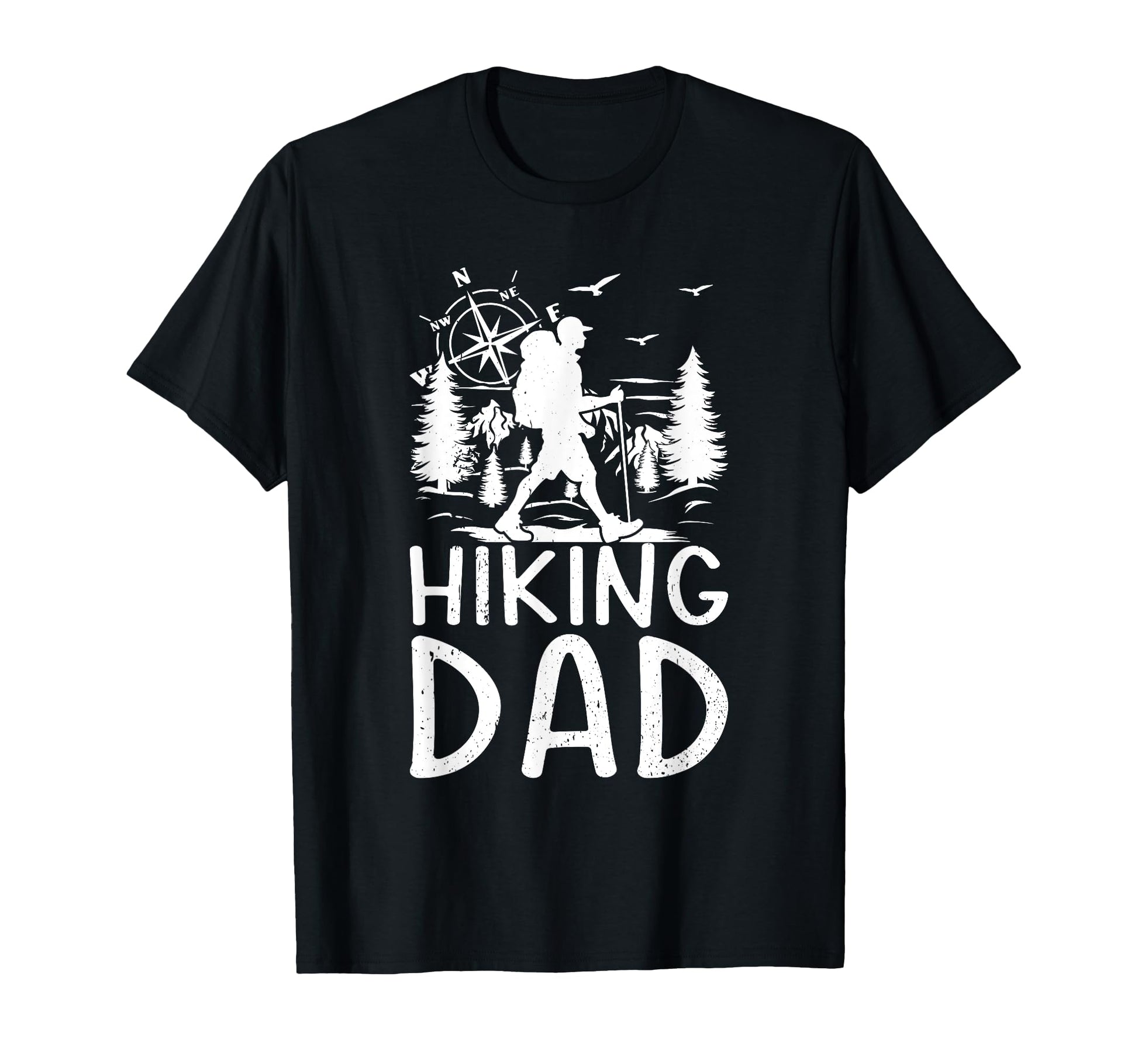 Hiking Dad Hiking Lover Mountain T-Shirt - Fun Novelty Design for Adults - T-Shirt, Sweatshirt, Hoodie