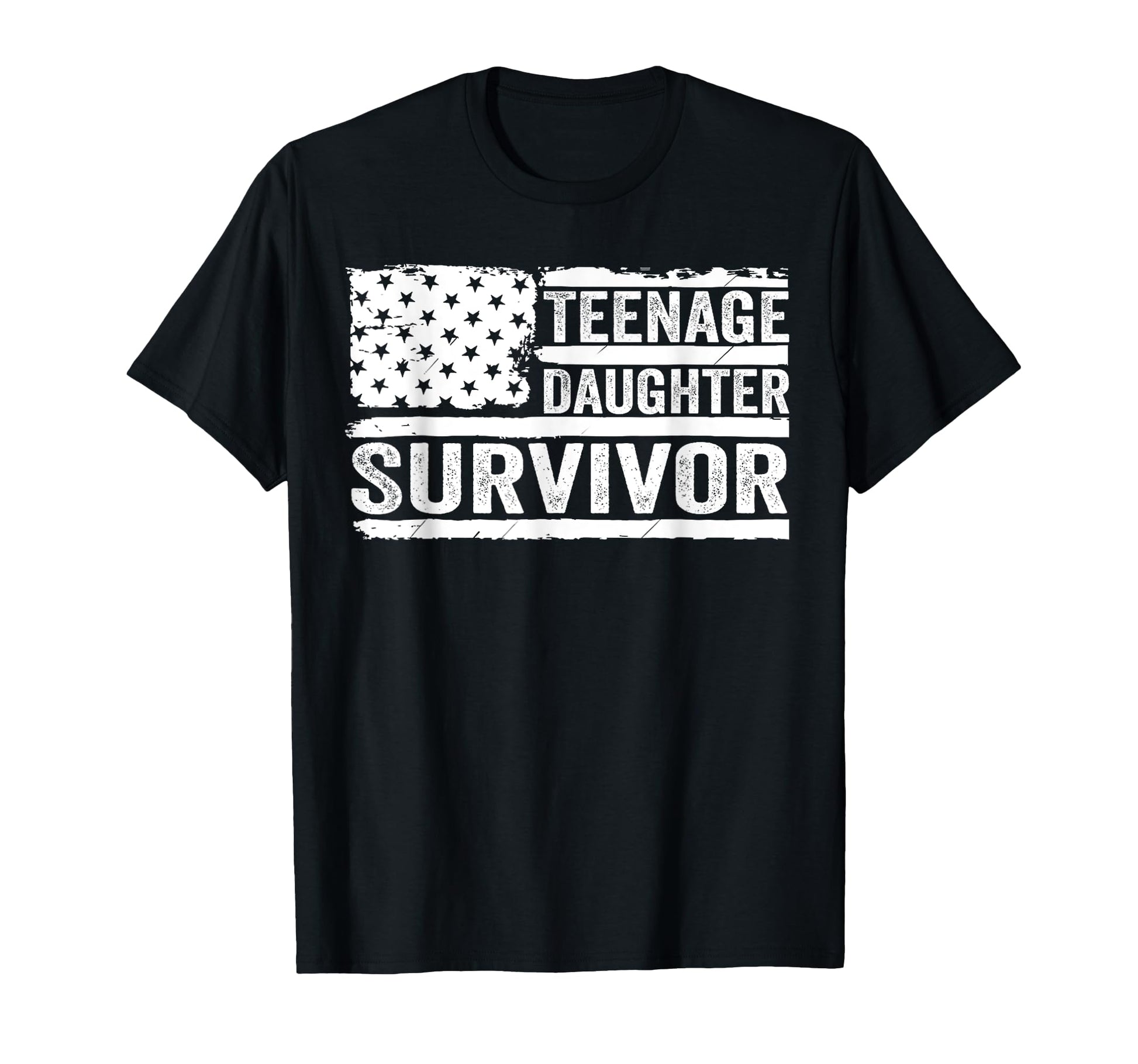 Teenage Daughter Survivor American Flag T-Shirt - Graphic Print Men Women - T-Shirt, Sweatshirt, Hoodie