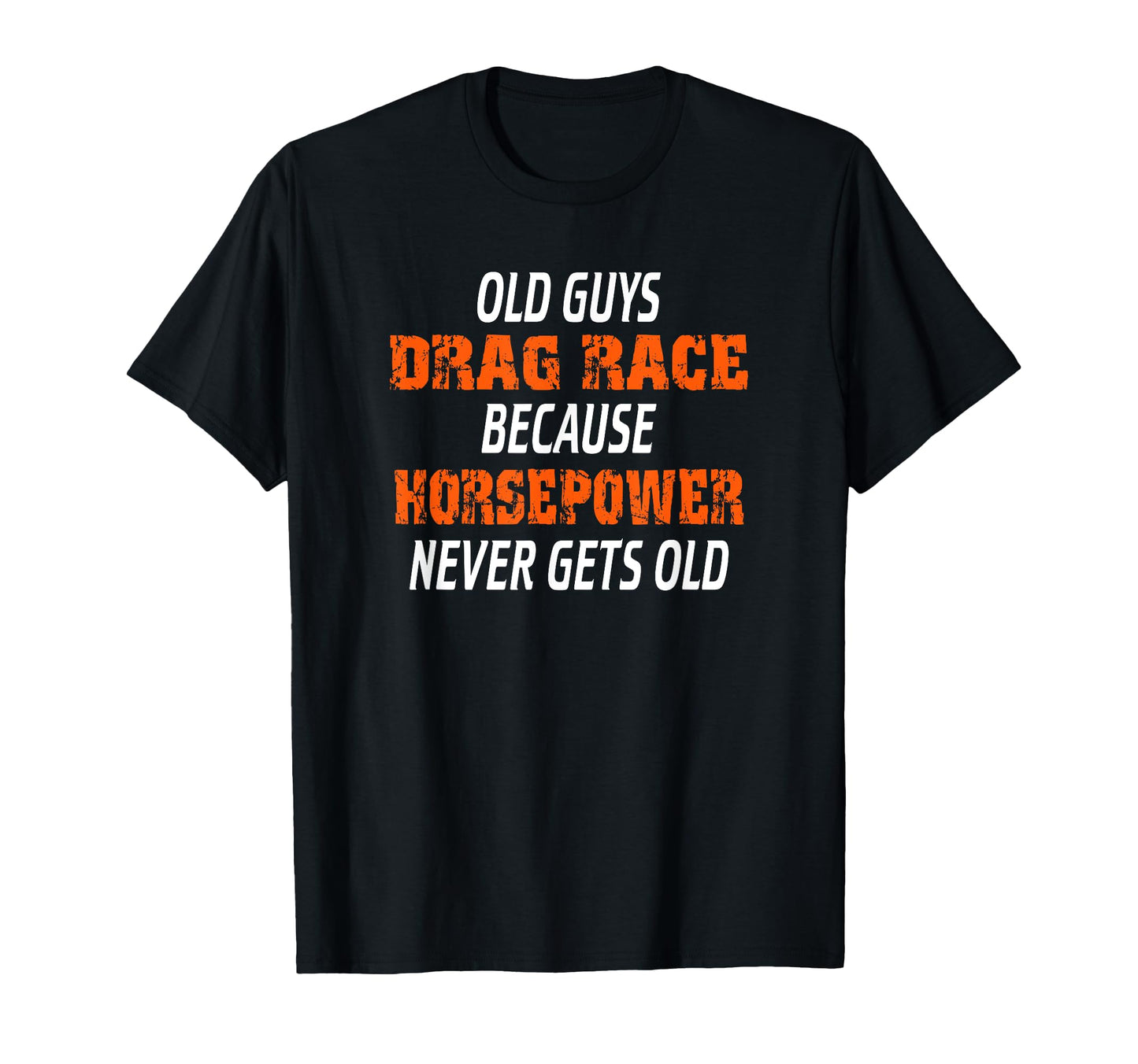 Funny Drag Racing Gift Dad Racer Outlaws T-Shirt - Graphic Print Unisex - T-Shirt, Sweatshirt, Hoodie