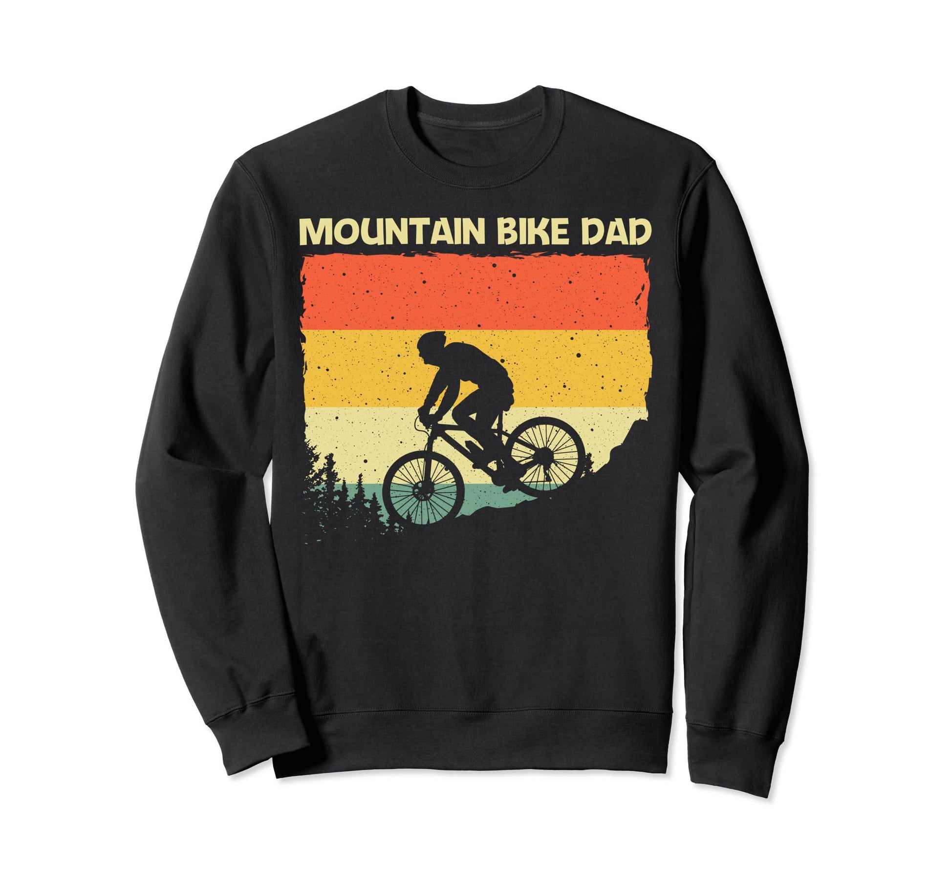 Mountain Bike Dad Father Mtb Sweatshirt - Fun Novelty Design for Adults - T-Shirt, Sweatshirt, Hoodie