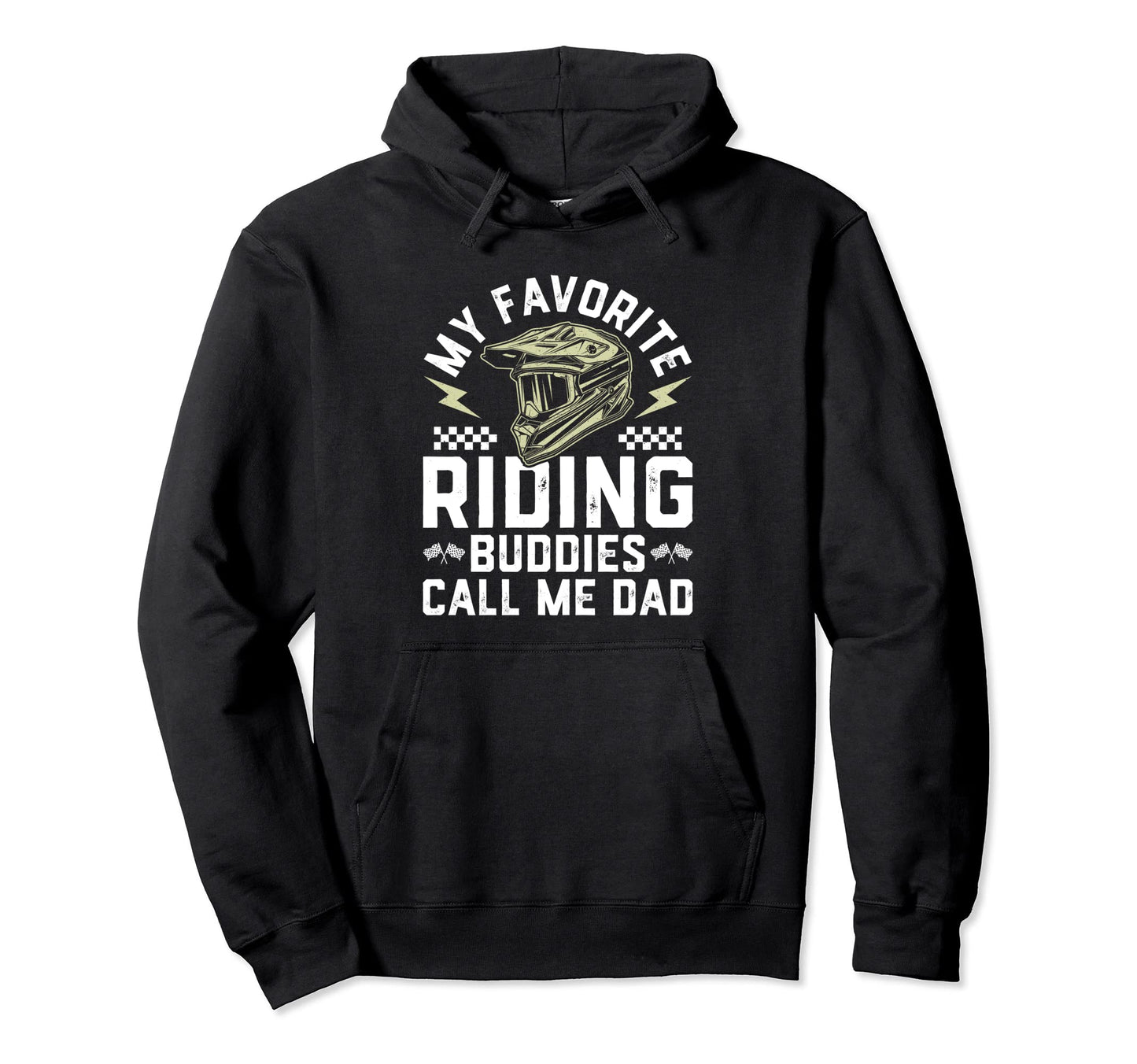 Motorcycle Biker Dad My Favorite Riding Hoodie - Unique Graphic Unisex - T-Shirt, Sweatshirt, Hoodie