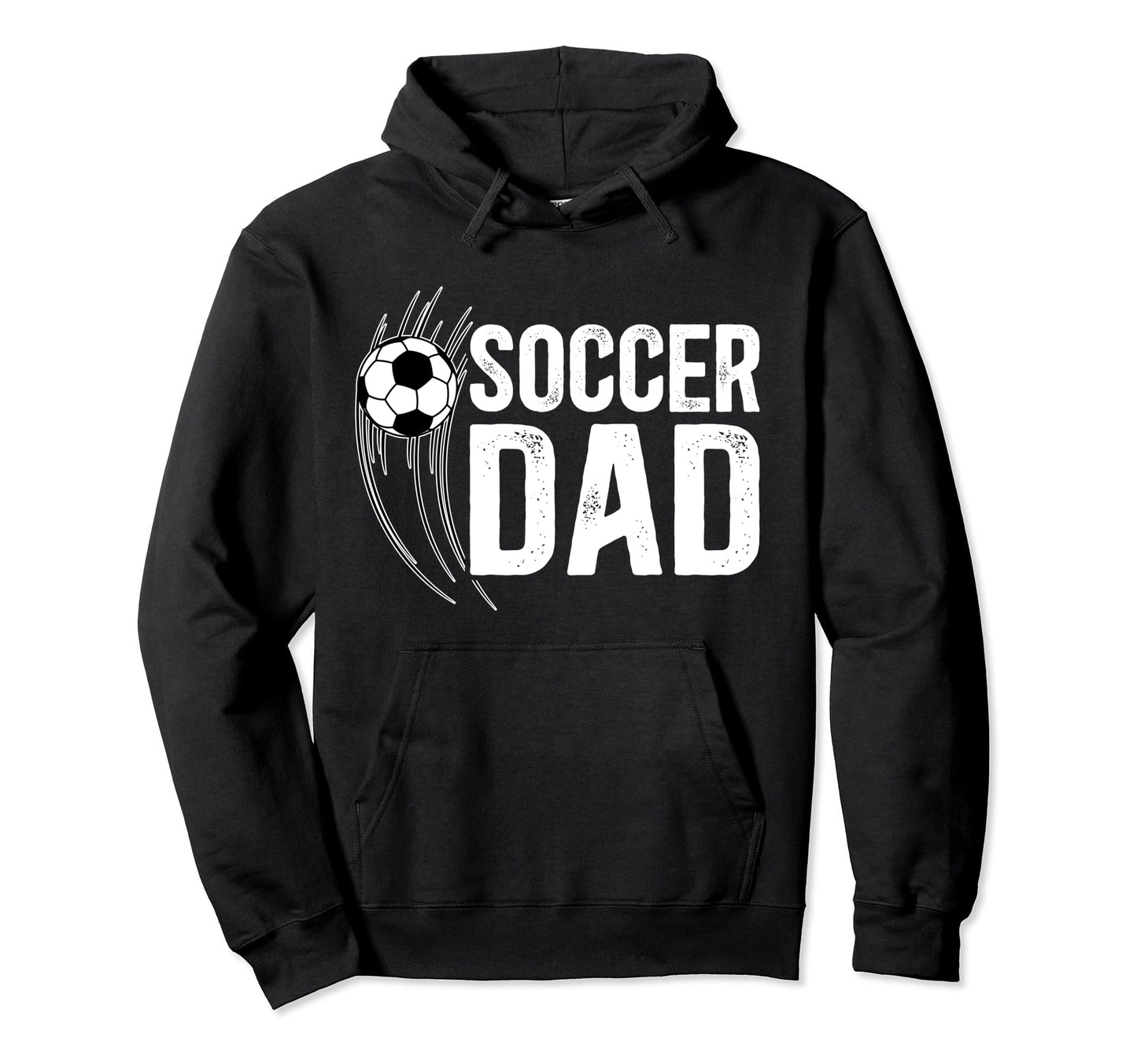 Soccer Dad Soccer Player Dad Soccer Father Hoodie - Graphic Print Men Women - T-Shirt, Sweatshirt, Hoodie