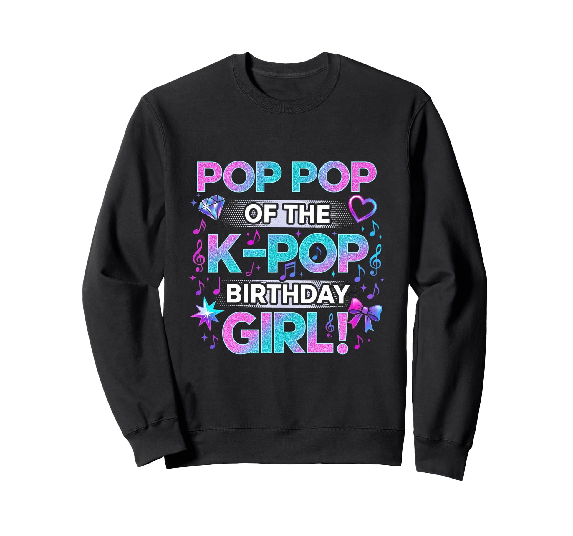 Pop Pop K Pop Birthday Korean Sweatshirt - Custom Art Print Men Women - T-Shirt, Sweatshirt, Hoodie