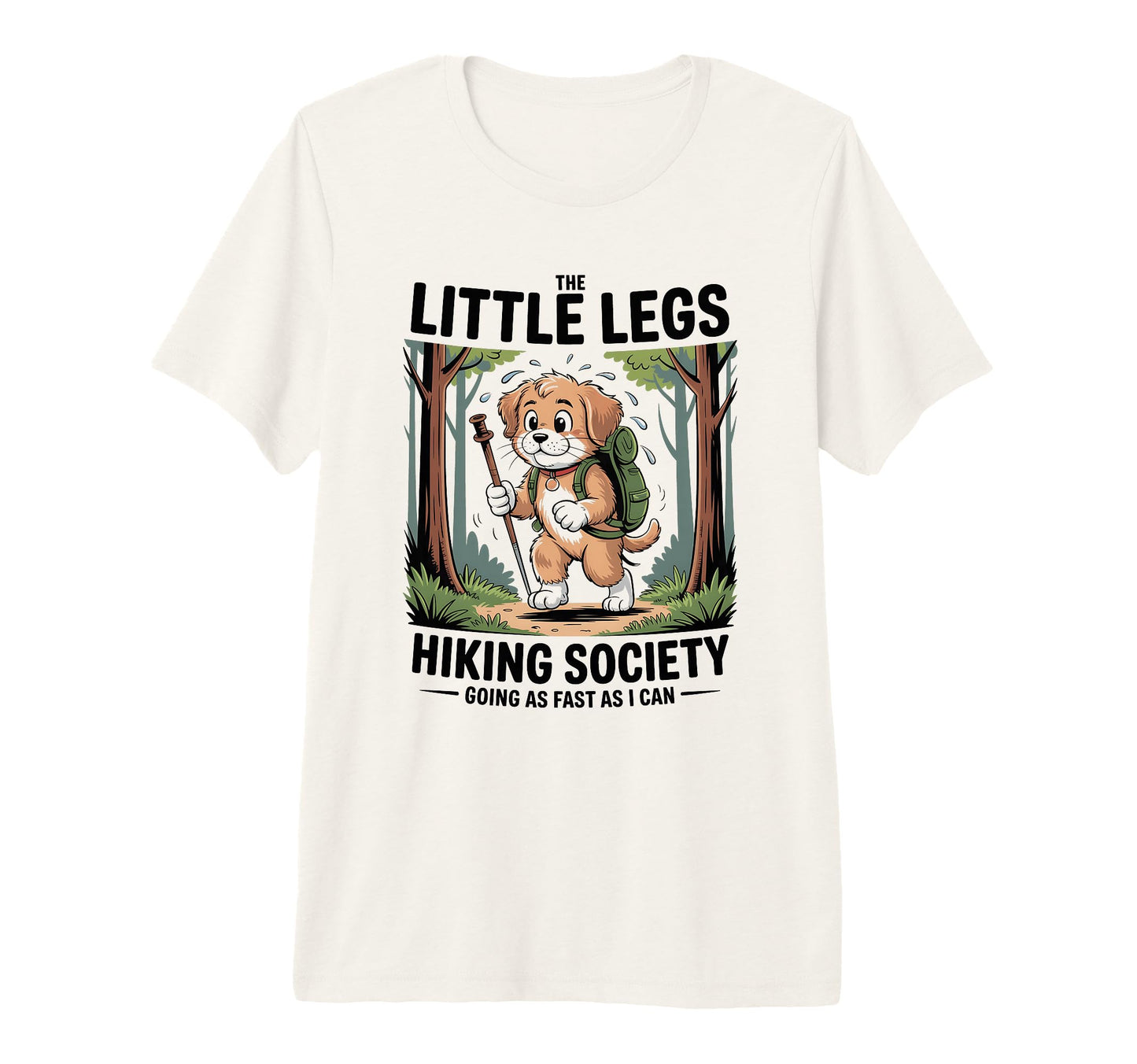 Funny Hiker Hikers Hiking Walking T-Shirt - Fun Novelty Design Unisex - T-Shirt, Sweatshirt, Hoodie