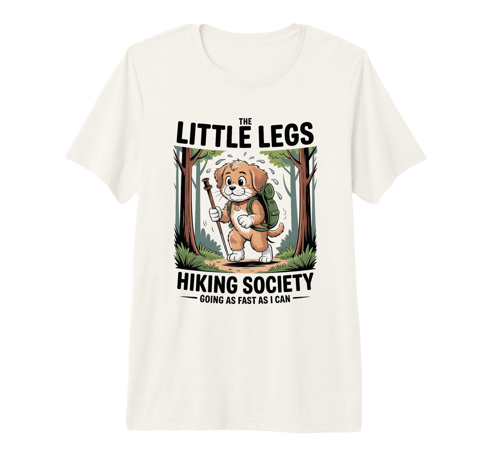 Funny Hiker Hikers Hiking Walking T-Shirt - Fun Novelty Design Unisex - T-Shirt, Sweatshirt, Hoodie