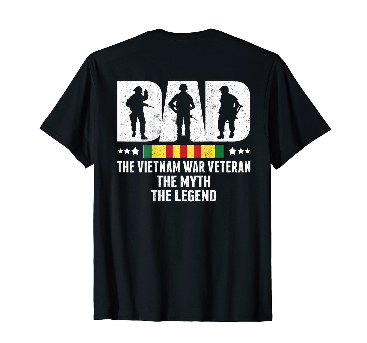 Mens Dad Vietnam War Veteran Myth T-Shirt - Casual Everyday Wear Men Women - T-Shirt, Sweatshirt, Hoodie