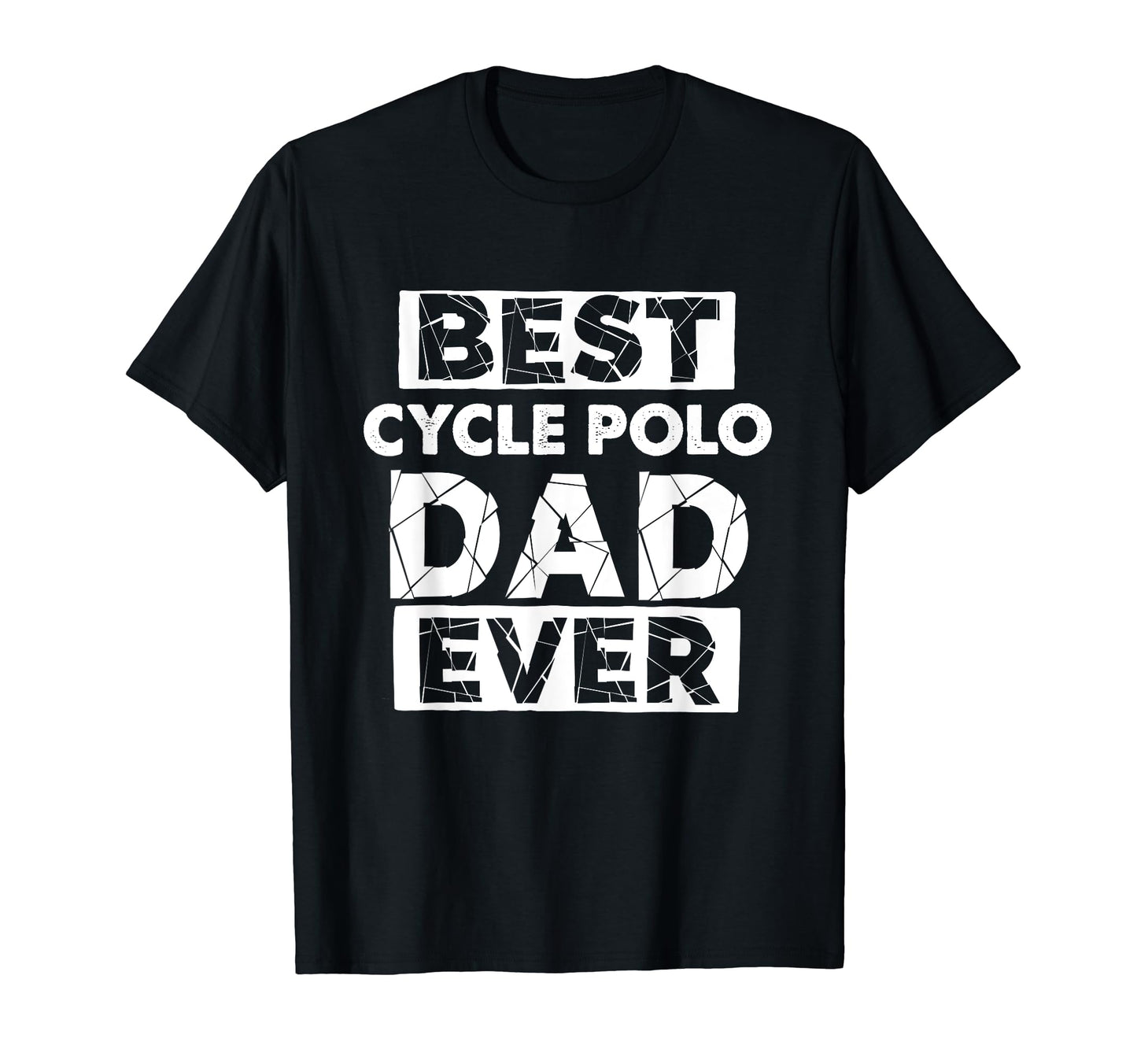 Funny Cycle Polo Dad Best Cycle Polo T-Shirt - Minimalist Print for Adults - T-Shirt, Sweatshirt, Hoodie