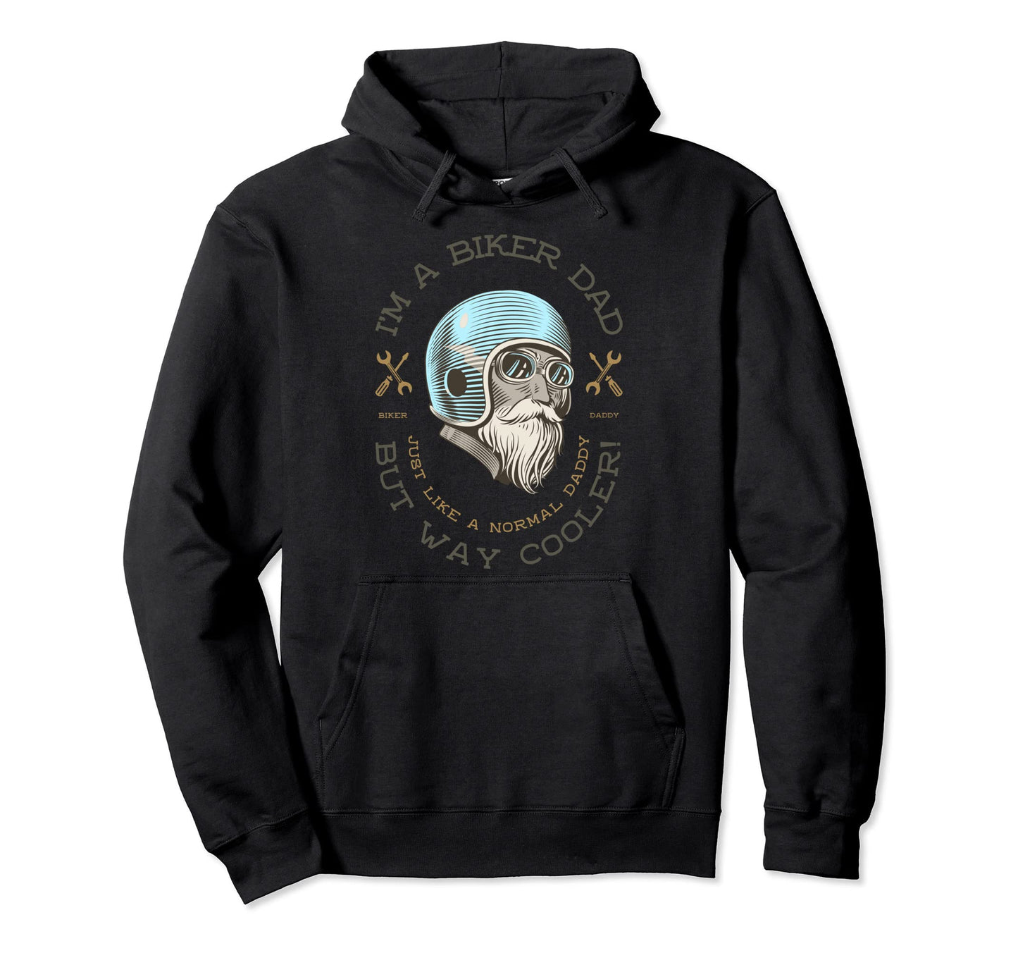 Im Biker Dad Just Like Normal Daddy Hoodie - Custom Art Print Men Women - T-Shirt, Sweatshirt, Hoodie
