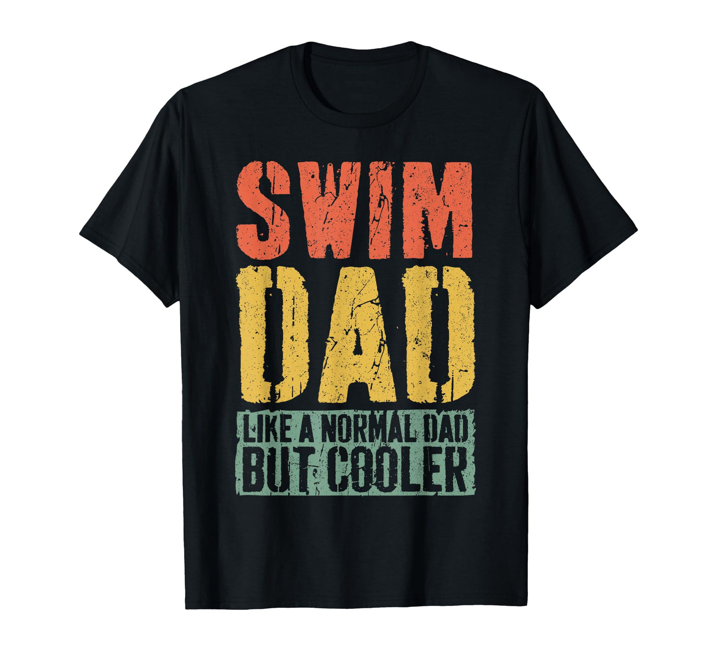 Swim Dad Fathers Day Swim Dad T-Shirt - Custom Art Print Men Women - T-Shirt, Sweatshirt, Hoodie