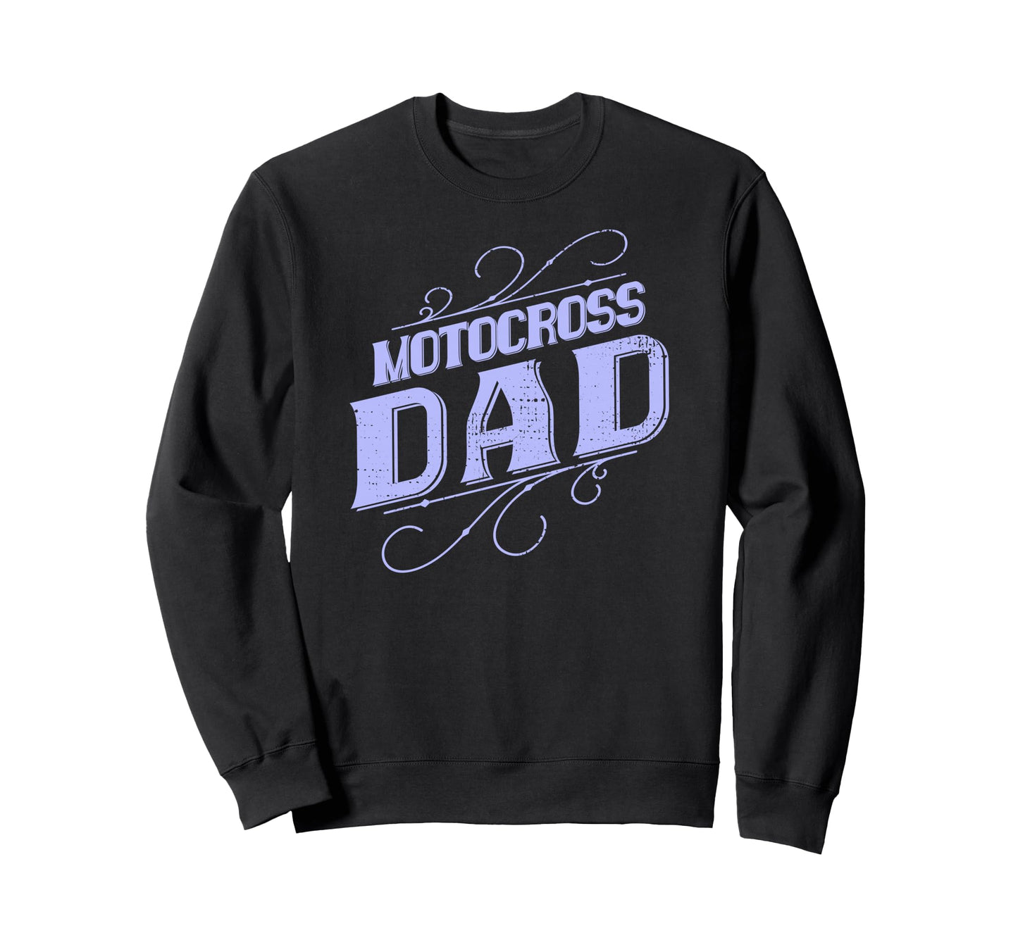 Funny Motocross Dad Motocross Biker Sweatshirt - Unique Graphic Men Women - T-Shirt, Sweatshirt, Hoodie