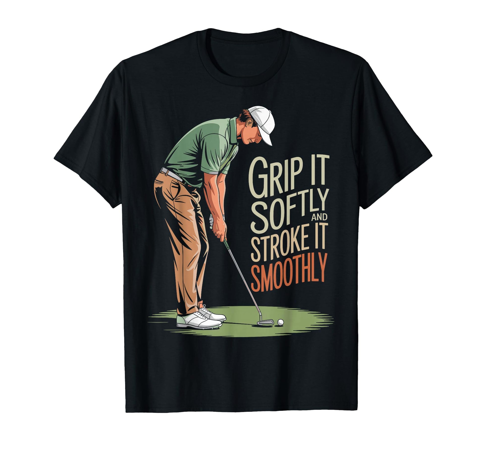 Grip It Softly And Stroke It T-Shirt - Minimalist Print for Adults - T-Shirt, Sweatshirt, Hoodie