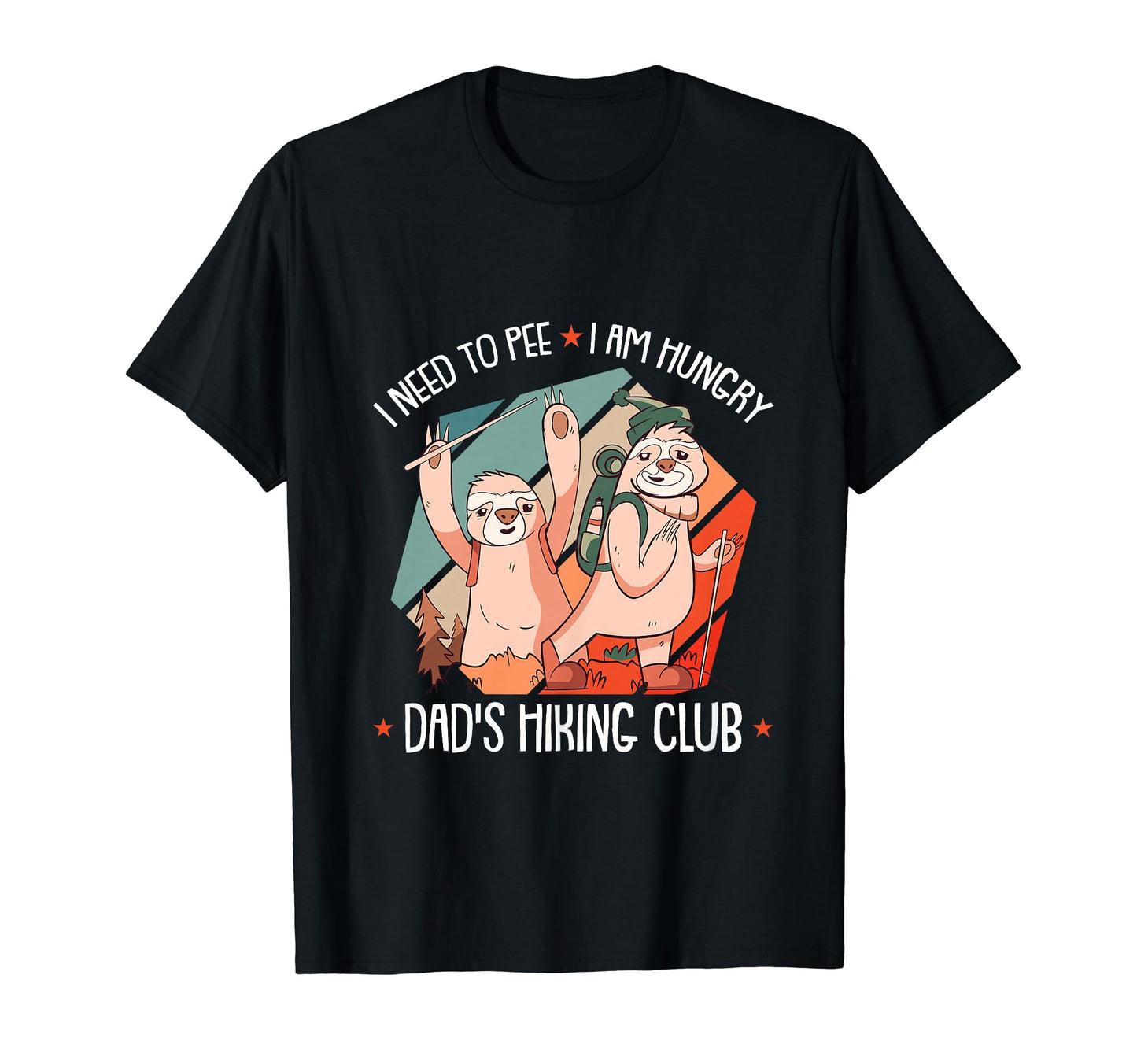 Hiking Club Fathers Day Funny Dad Dy T-Shirt - Aesthetic Graphic Unisex - T-Shirt, Sweatshirt, Hoodie