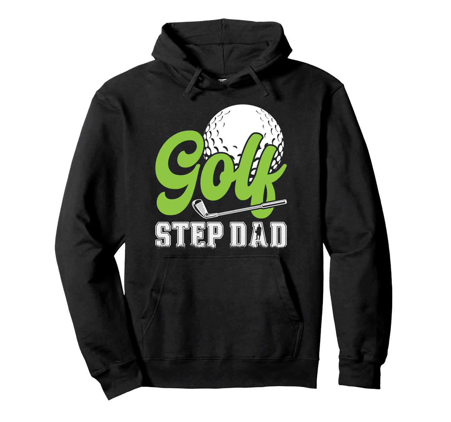 Golf Step Dad Golf Player Stepfather Hoodie - Streetwear Style Men Women - T-Shirt, Sweatshirt, Hoodie
