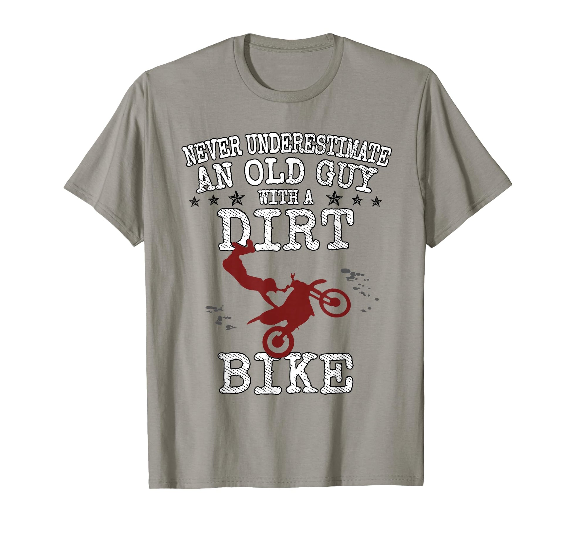 Motocross Biker Never Underestimate Old T-Shirt - Trendy Graphic Men Women - T-Shirt, Sweatshirt, Hoodie