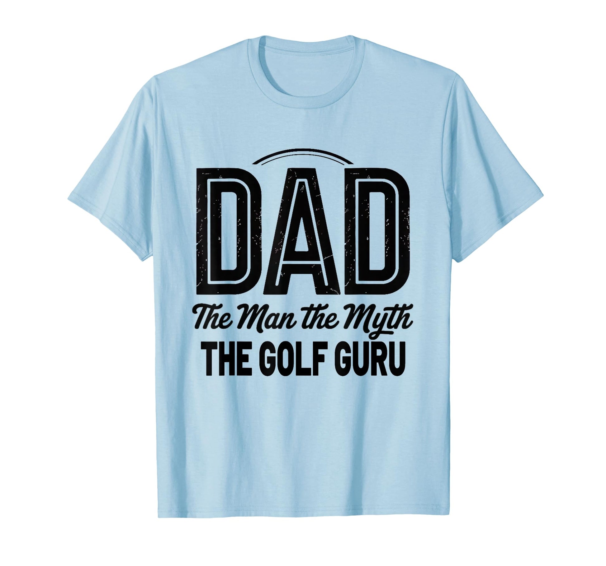 Mens Dad Golf Guru Fathers Day T-Shirt - Graphic Print Men Women - T-Shirt, Sweatshirt, Hoodie