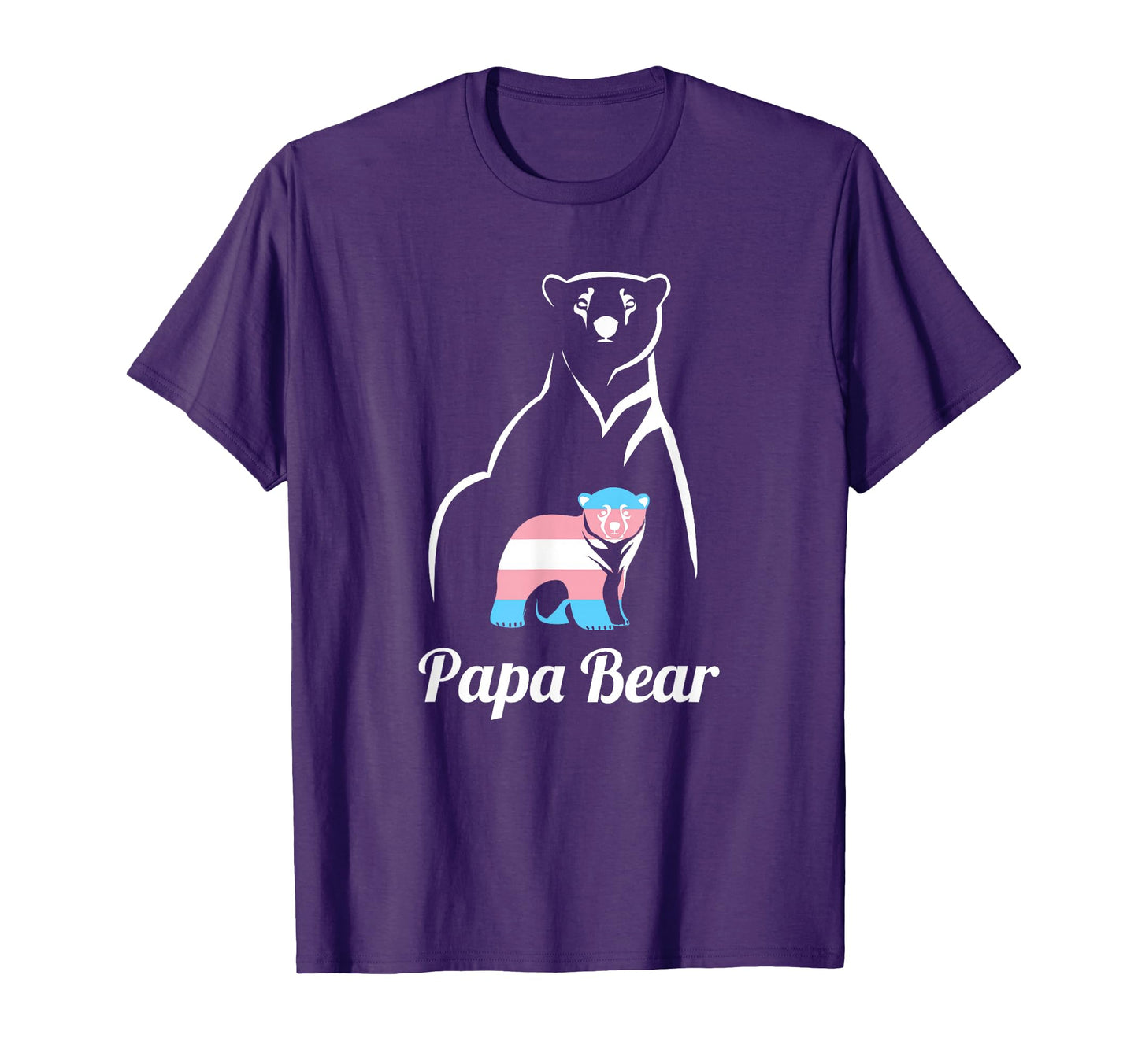 Papa Bear Transgender Dad Trans Child T-Shirt - Novelty Apparel Unisex - T-Shirt, Sweatshirt, Hoodie