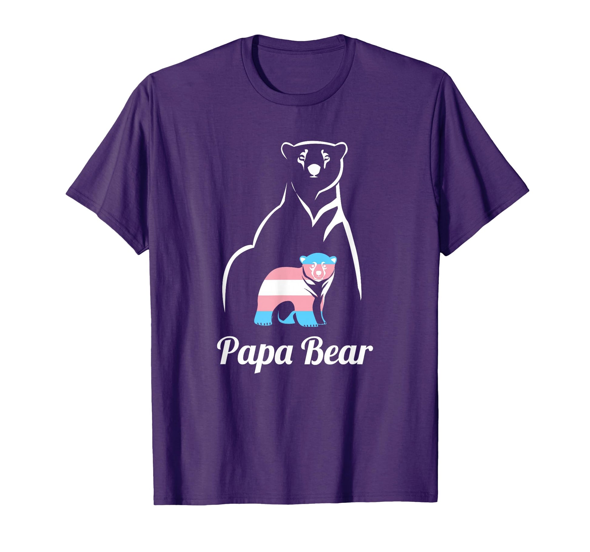 Papa Bear Transgender Dad Trans Child T-Shirt - Novelty Apparel Unisex - T-Shirt, Sweatshirt, Hoodie