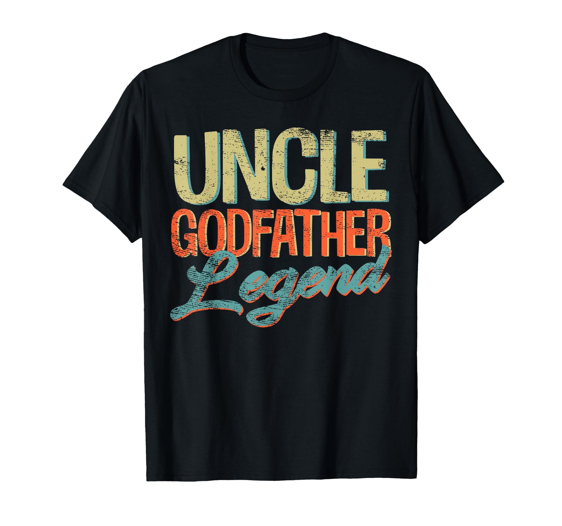 Uncle Godfather Legend Funny Uncle T-Shirt - Fun Novelty Design for Adults - T-Shirt, Sweatshirt, Hoodie