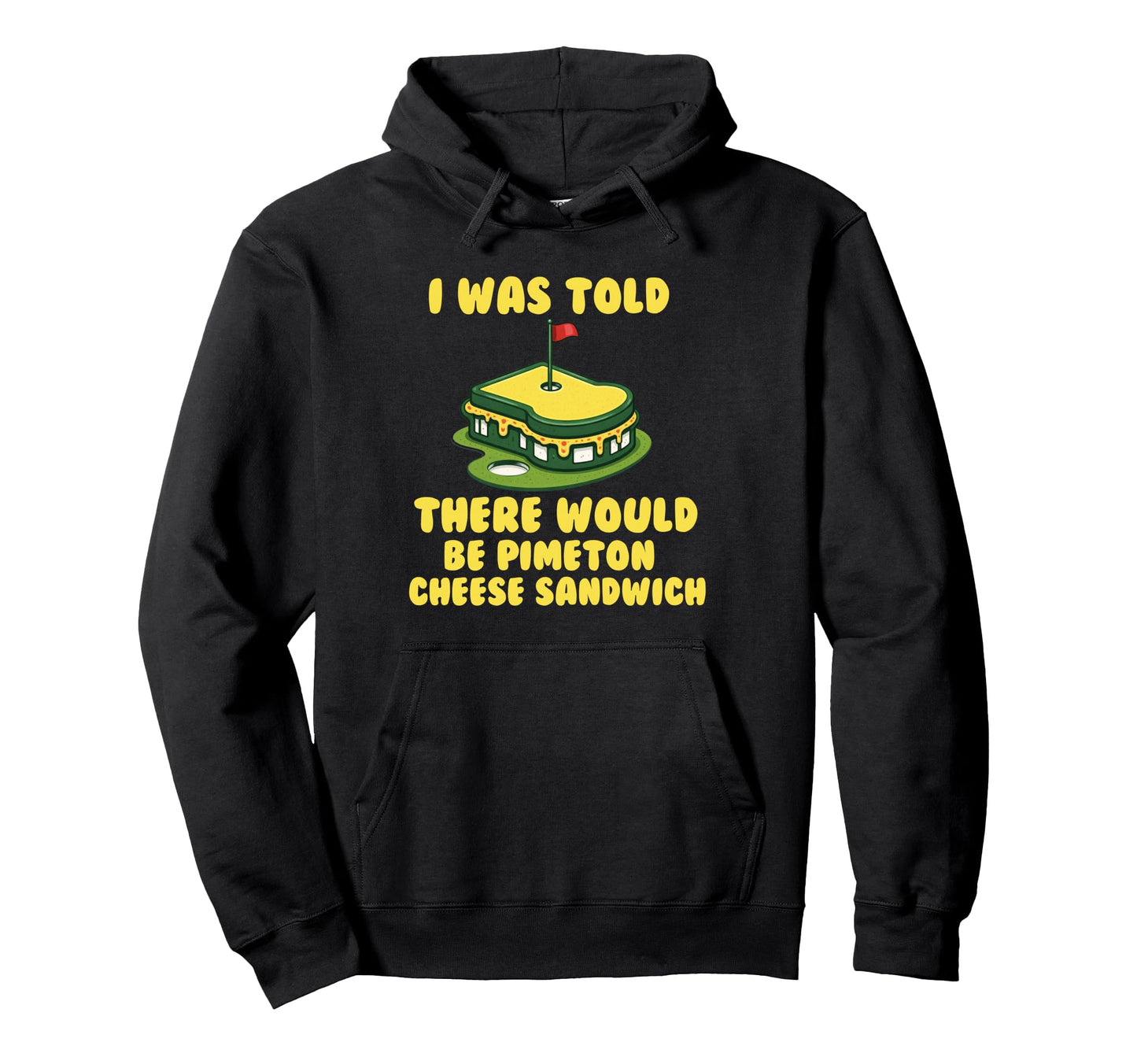 Pimento Cheese Sandwich Golf Dad Hoodie - Fun Novelty Design Men Women - T-Shirt, Sweatshirt, Hoodie