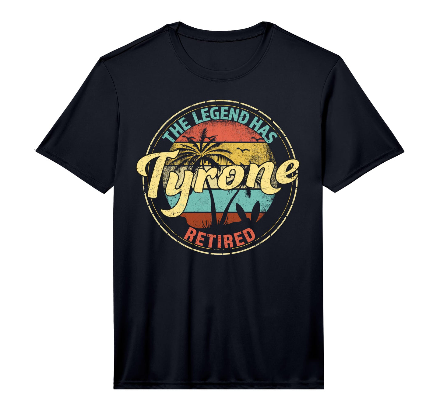 Mens Tyrone Legend Has Retired T-Shirt - Unique Graphic for Adults - T-Shirt, Sweatshirt, Hoodie