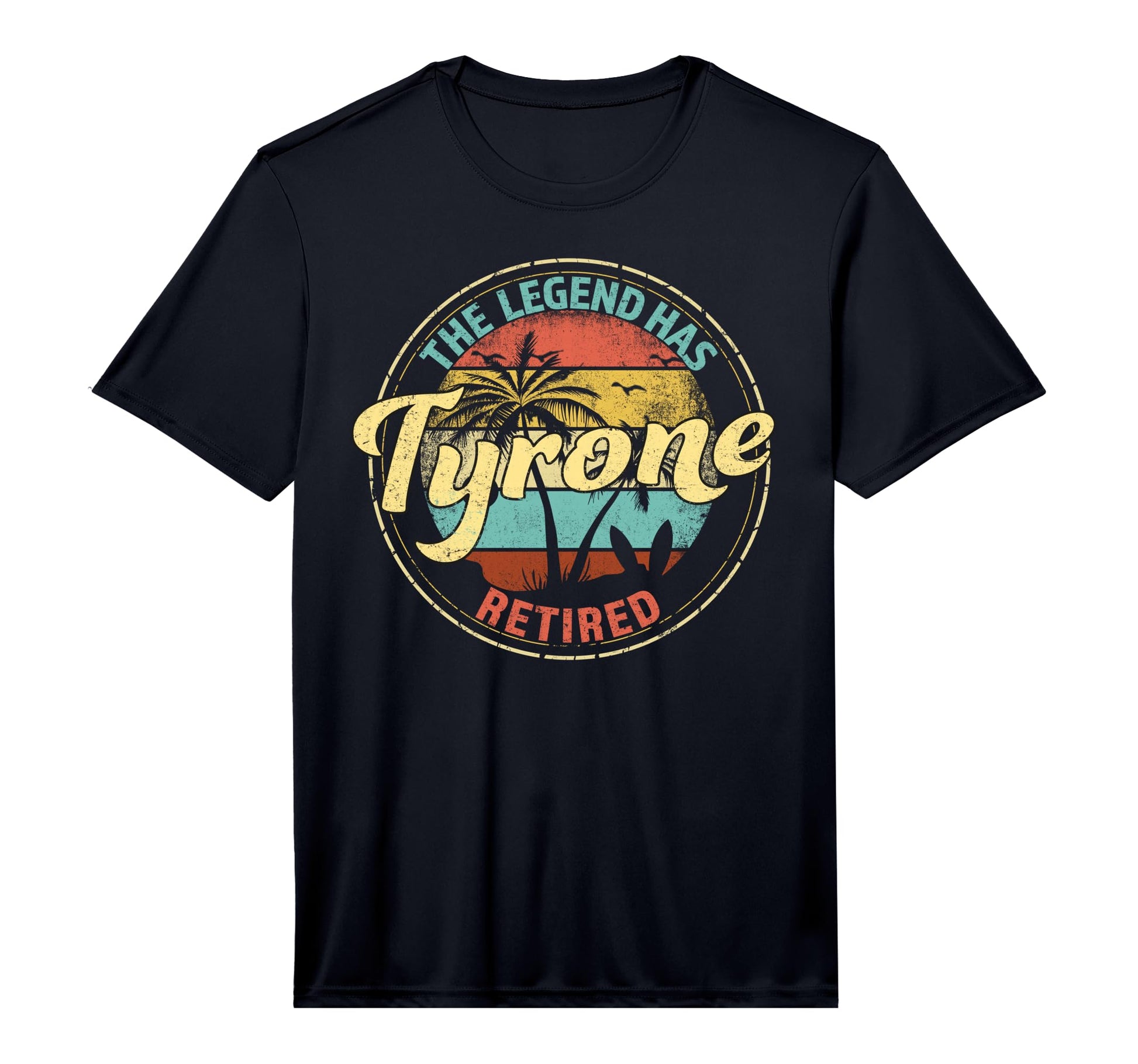 Mens Tyrone Legend Has Retired T-Shirt - Unique Graphic for Adults - T-Shirt, Sweatshirt, Hoodie